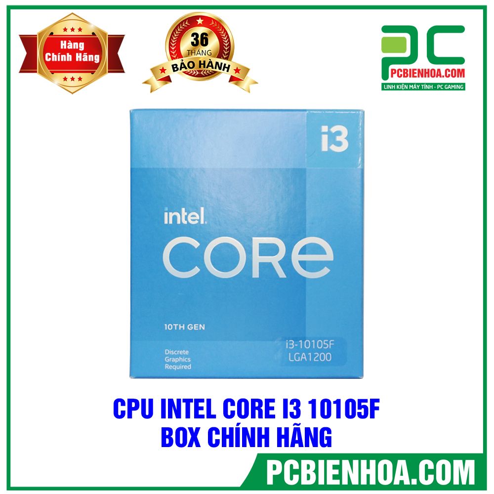 CPU Intel Core i3 10105F Box Chính Hãng ( Bán kèm PC )