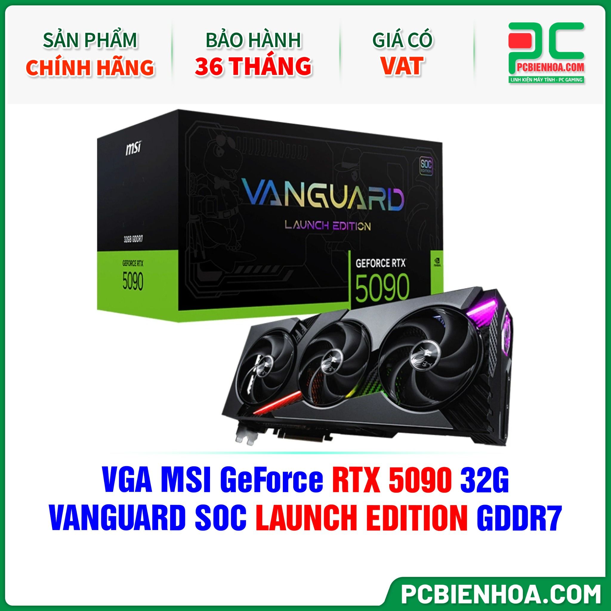 VGA MSI GeForce RTX 5090 32G VANGUARD SOC LAUNCH EDITION GDDR7