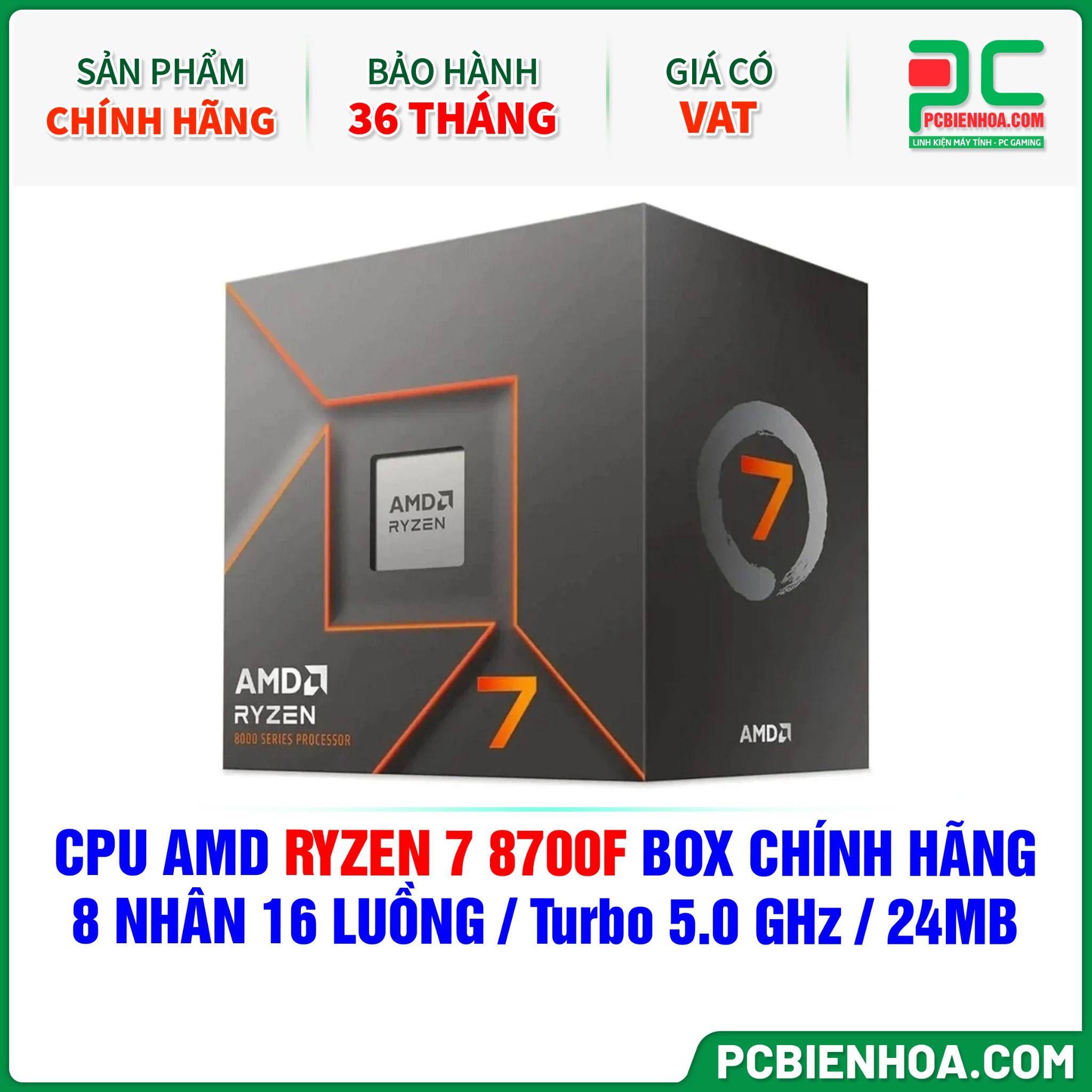 CPU AMD Ryzen 7 8700F BOX CHÍNH HÃNG ( 8 NHÂN 16 LUỒNG / Turbo 5.0 GHz / 24MB )
