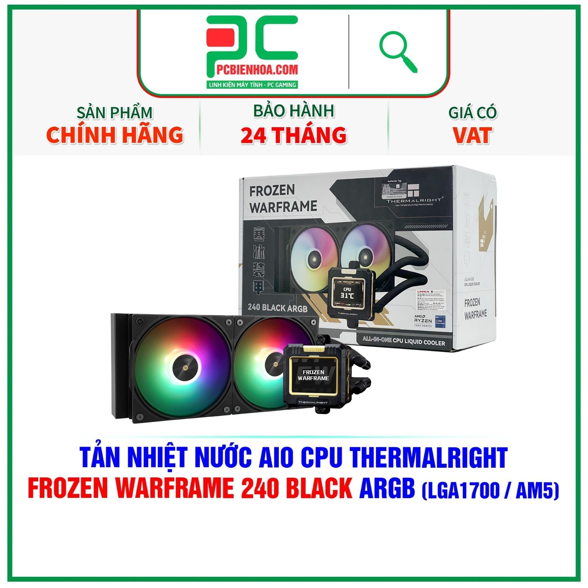 TẢN NHIỆT NƯỚC AIO CPU THERMALRIGHT FROZEN WARFRAME 240 BLACK ARGB ( HỖ TRỢ SOCKET LGA1700 / AM5 )