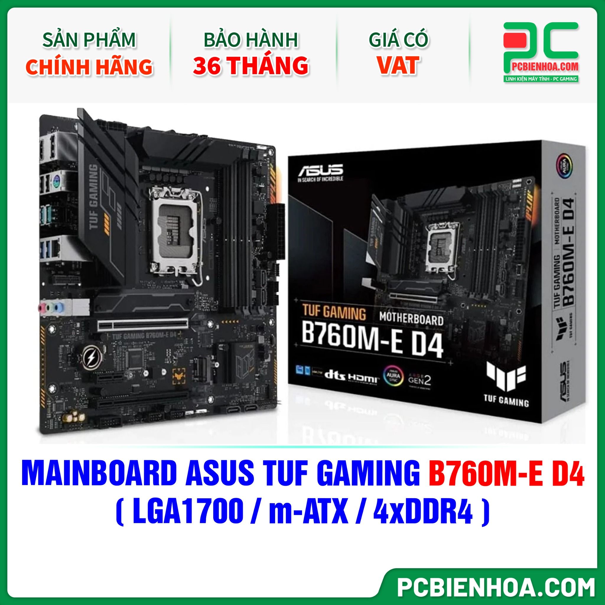 MAINBOARD ASUS TUF GAMING B760M-E D4 ( LGA1700 / m-ATX / 4xDDR4 )