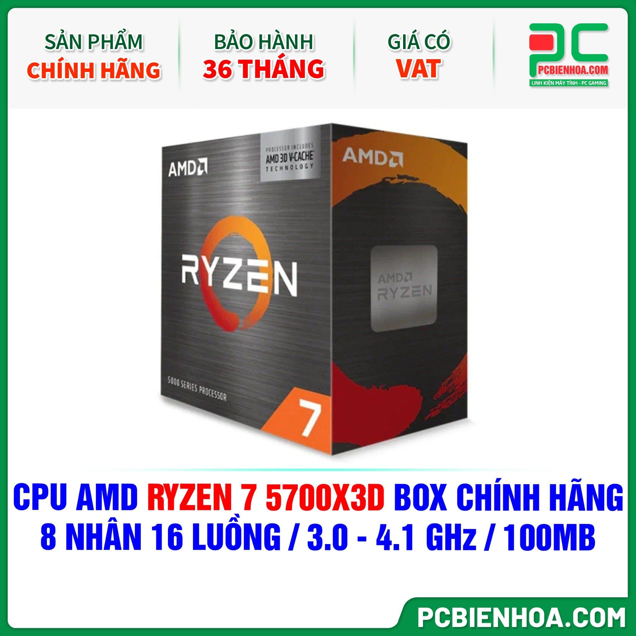 CPU AMD Ryzen 7 5700X3D BOX CHÍNH HÃNG ( 8 NHÂN 16 LUỒNG / 3.0 - 4.1 GHz / 100MB )