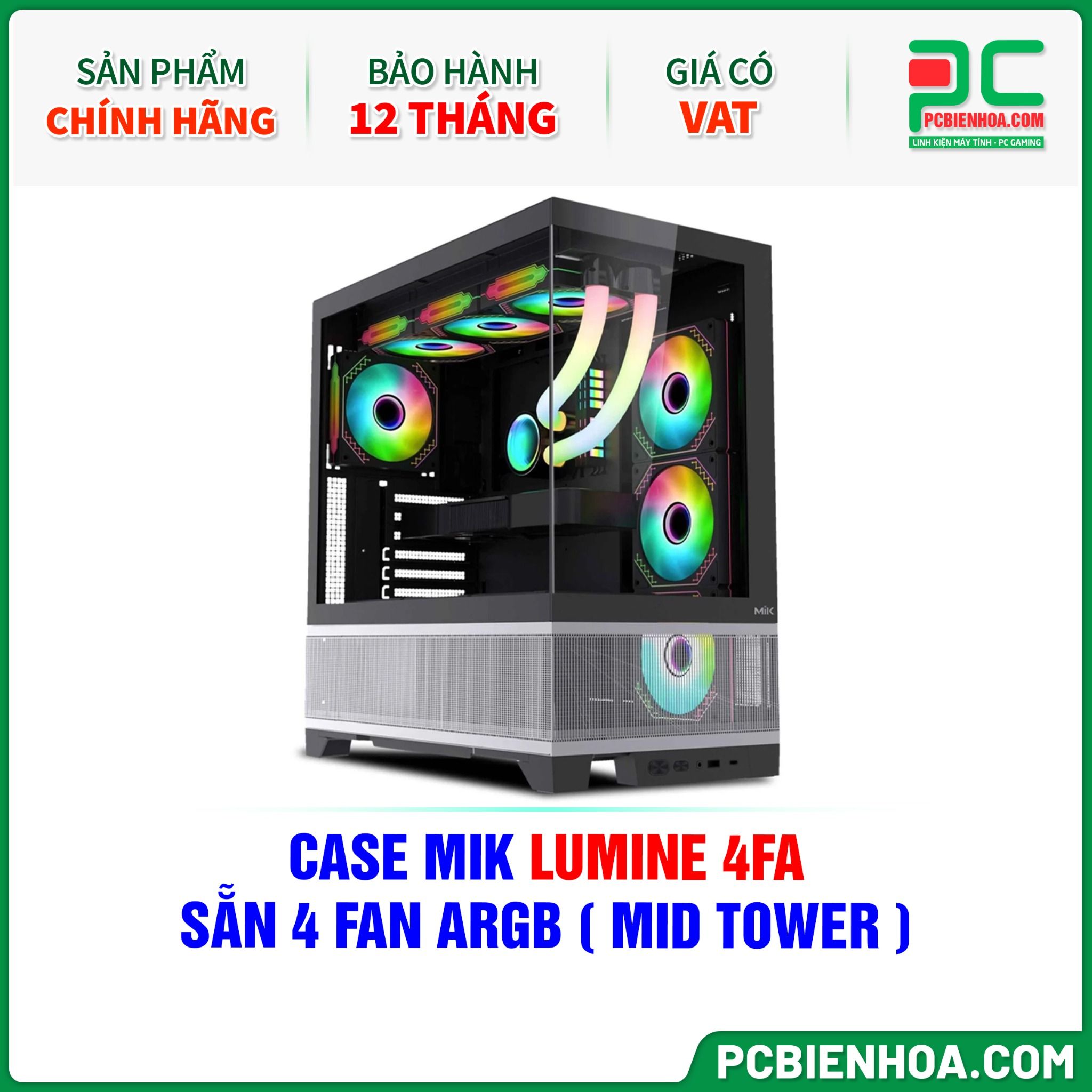 CASE MIK LUMINE 4FA - SẴN 4 FAN ARGB ( MID TOWER )