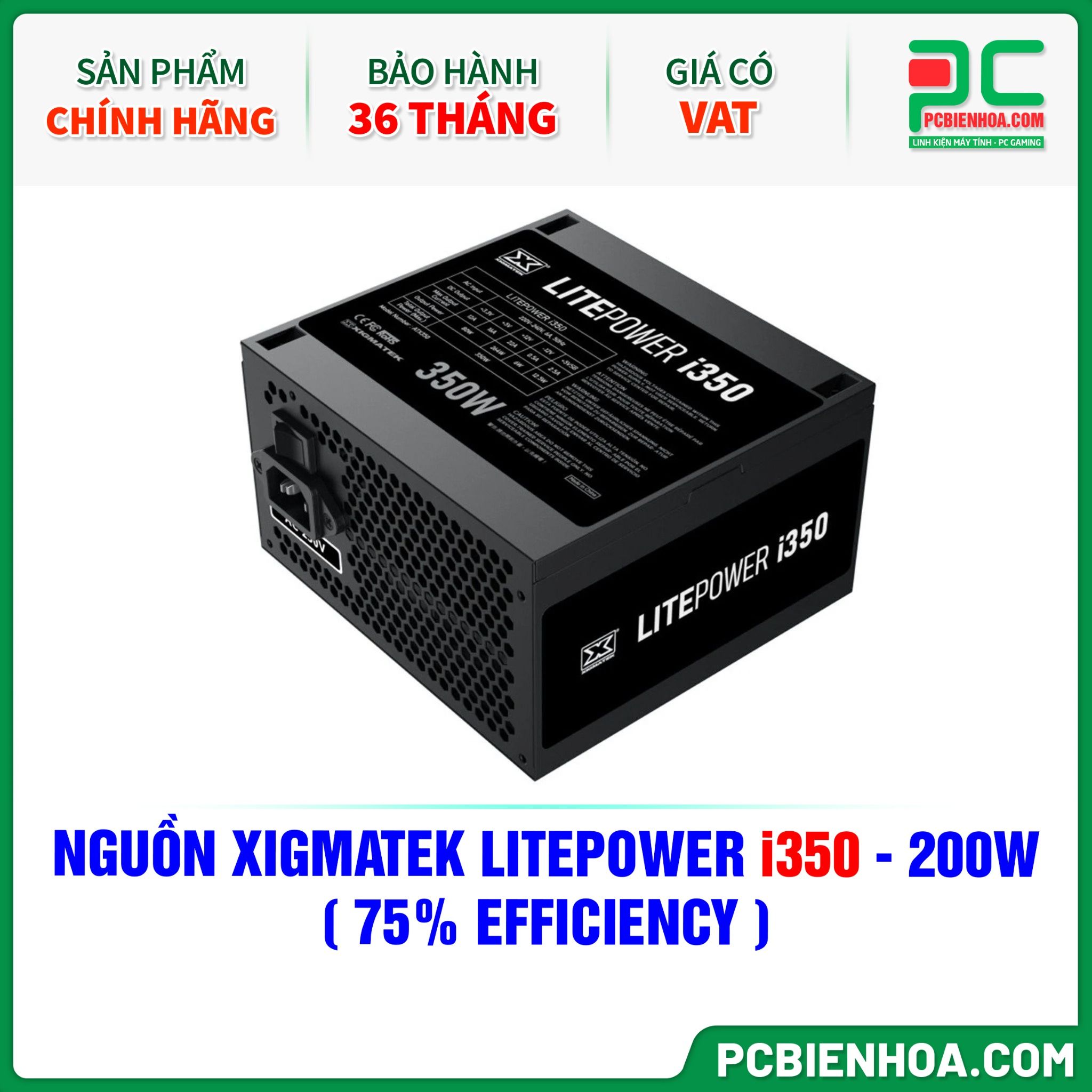 NGUỒN XIGMATEK LITEPOWER i350 - 200W ( 75% EFFICIENCY - EN44601 )