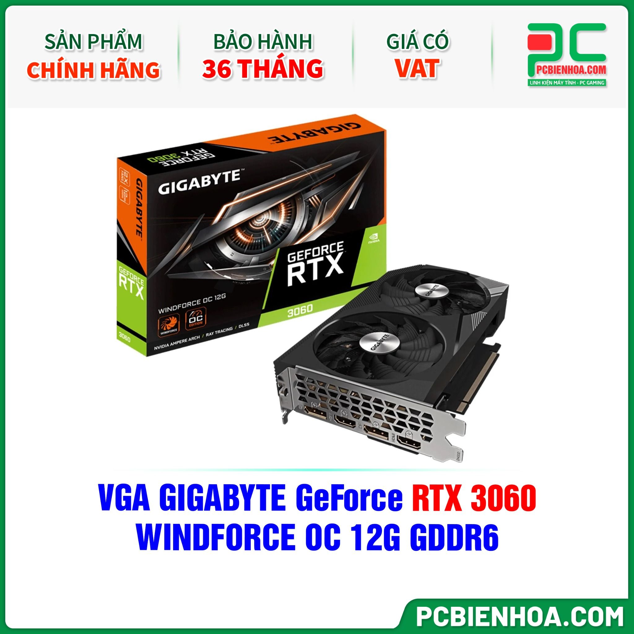 VGA GIGABYTE GeForce RTX 3060 WINDFORCE OC 12G GDDR6 (GV-N3060WF2OC-12GD)