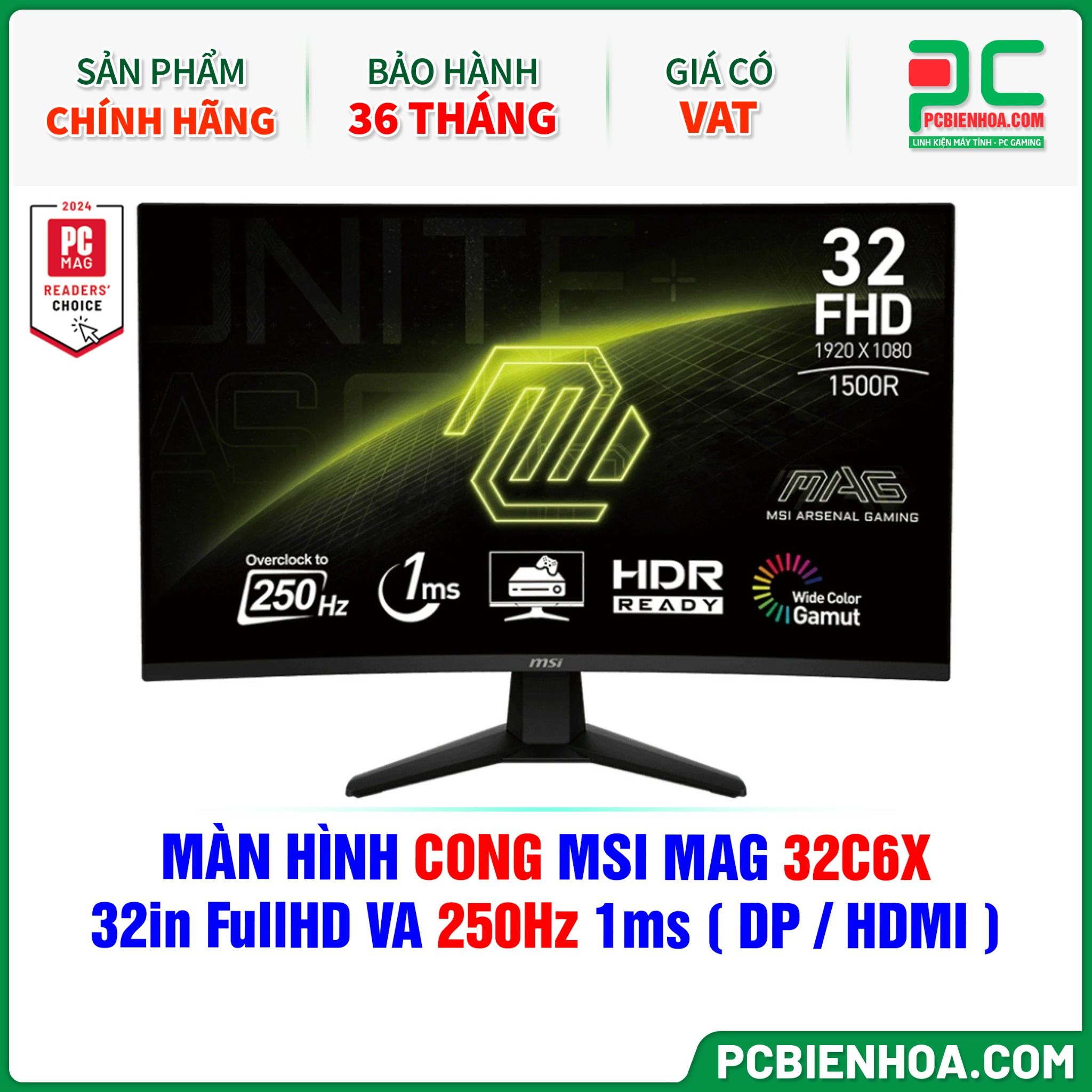 MÀN HÌNH CONG MSI MAG 32C6X - 32in FullHD VA 250Hz 1ms ( DP / HDMI )
