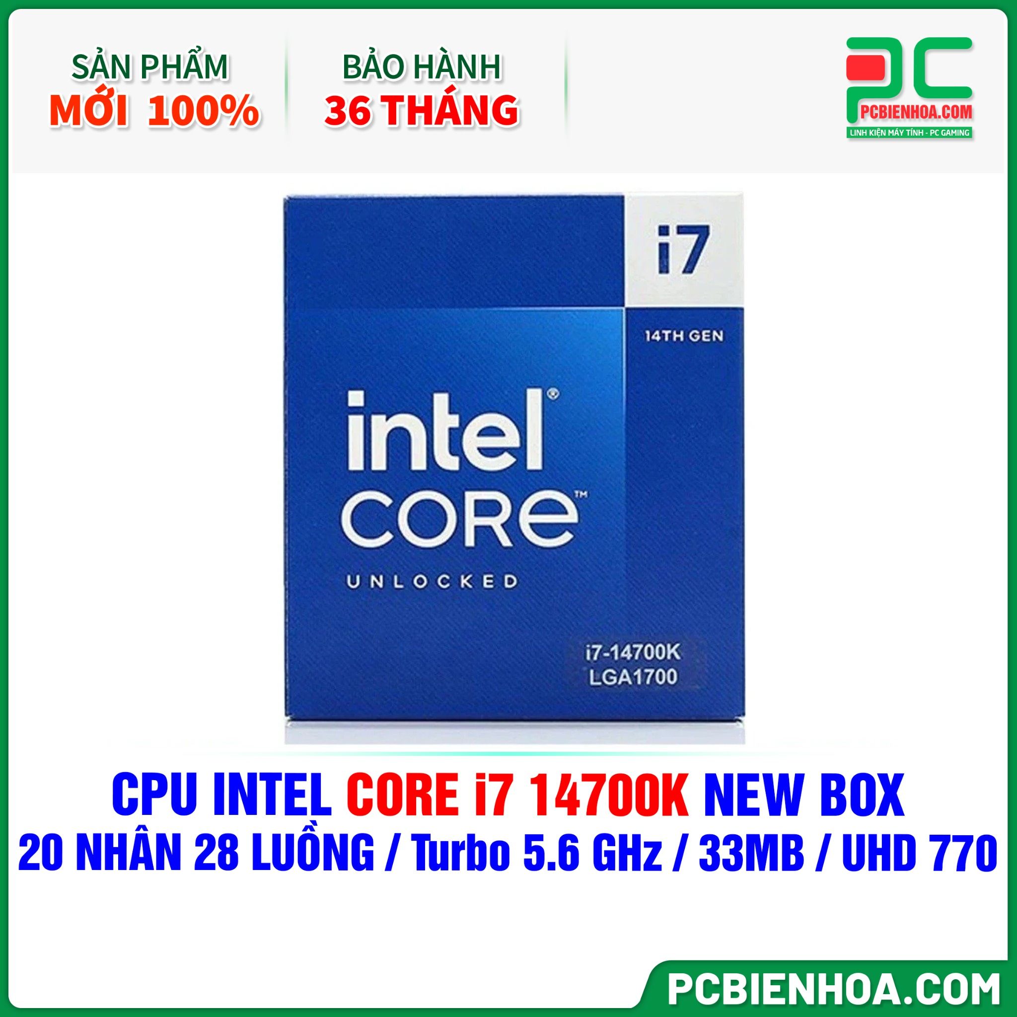 CPU Intel Core i7 14700K NEW BOX ( 20 NHÂN 28 LUỒNG / Turbo 5.6 GHz / 33MB / UHD Graphics 770 )