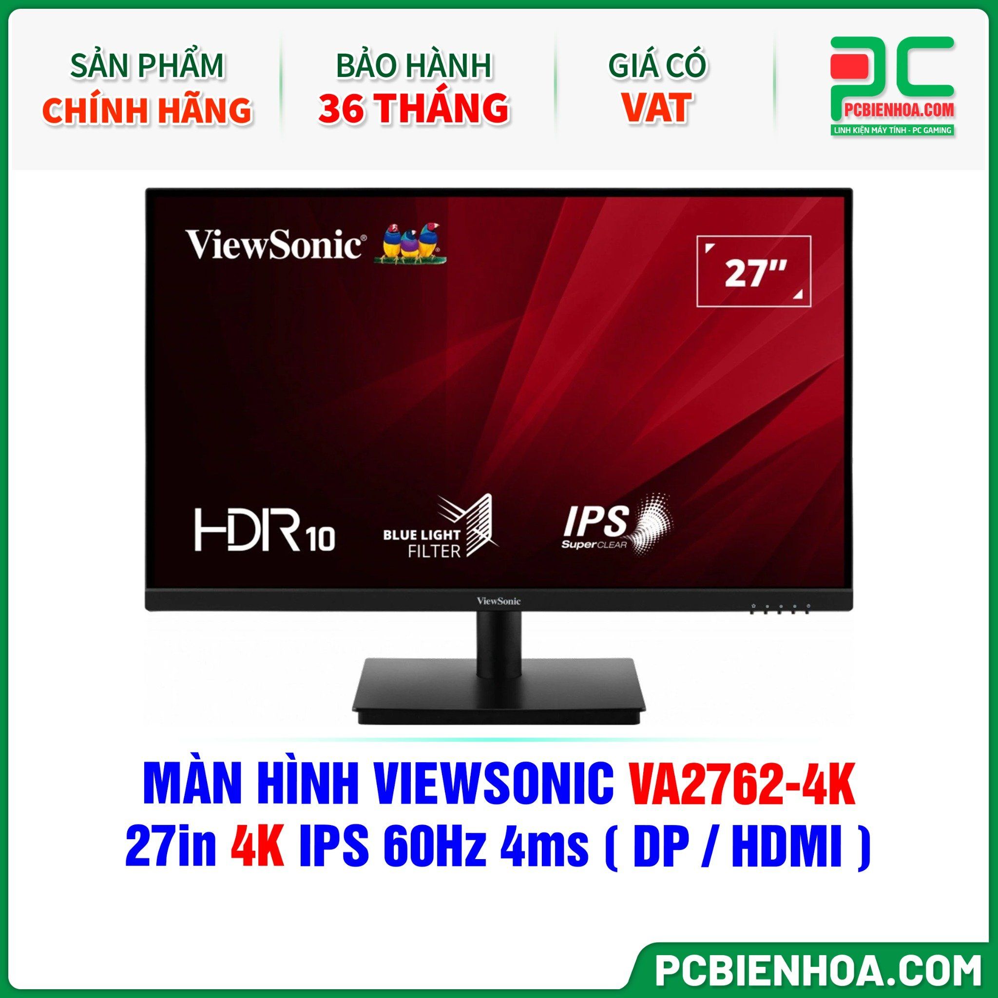 MÀN HÌNH VIEWSONIC VA2762-4K - 27in 4K IPS 60Hz 4ms ( DP / HDMI )