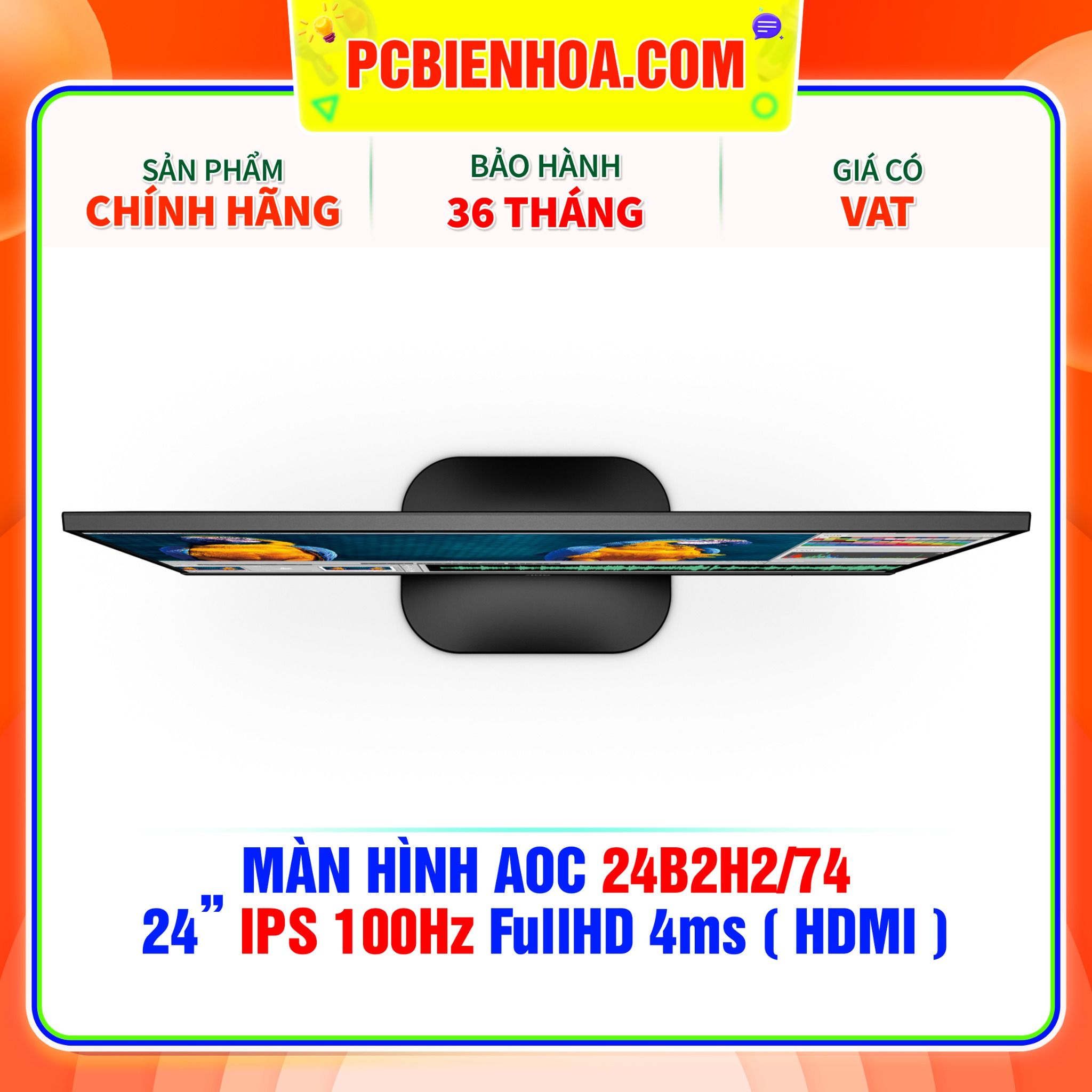  MÀN HÌNH AOC 24B2H2/74 24in FullHD IPS 100Hz 4ms ( HDMI ) 