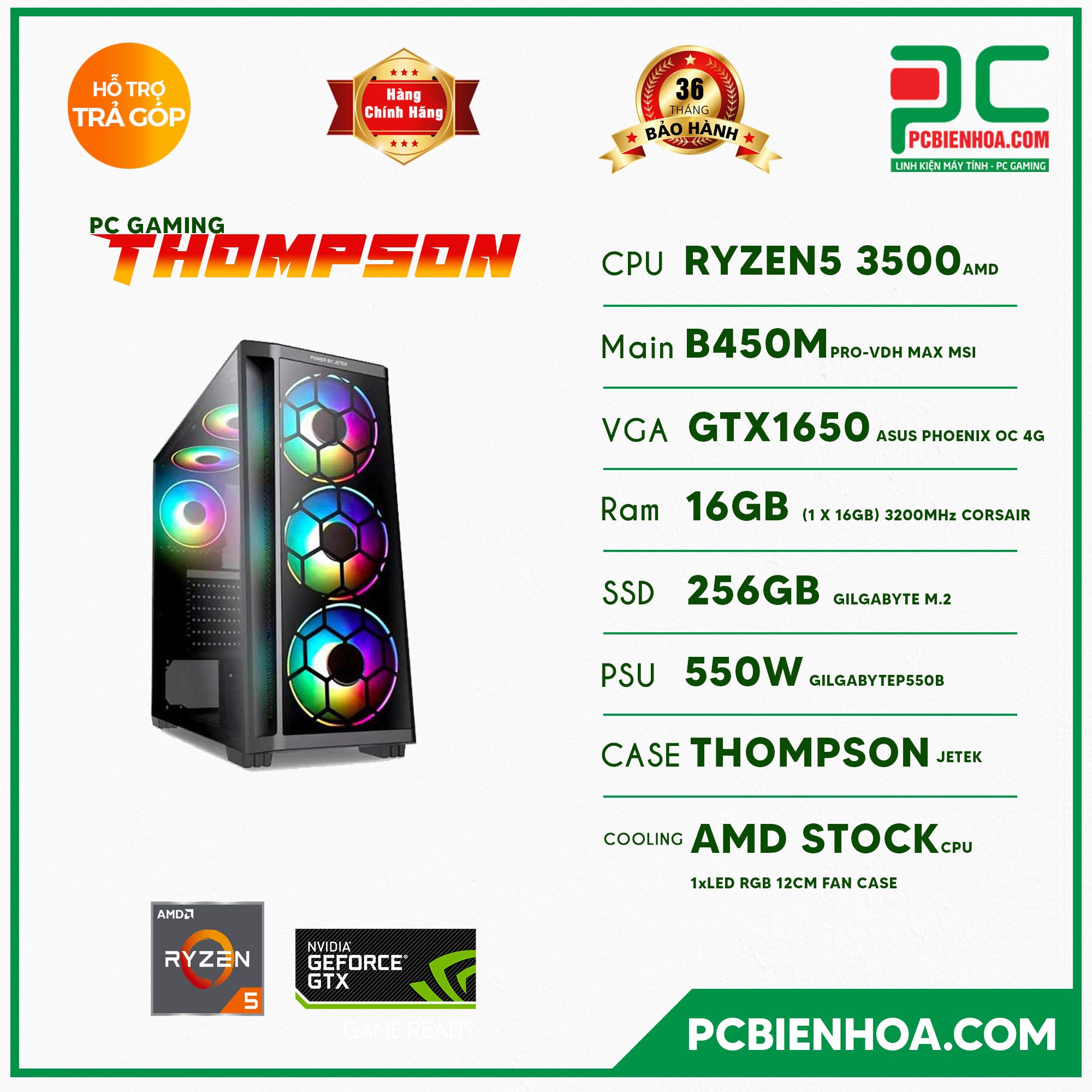 PCGAMING THOMPSON ( RYZEN 5 3500 / B450 / 1650 / 16GB / 256GB / 550W )