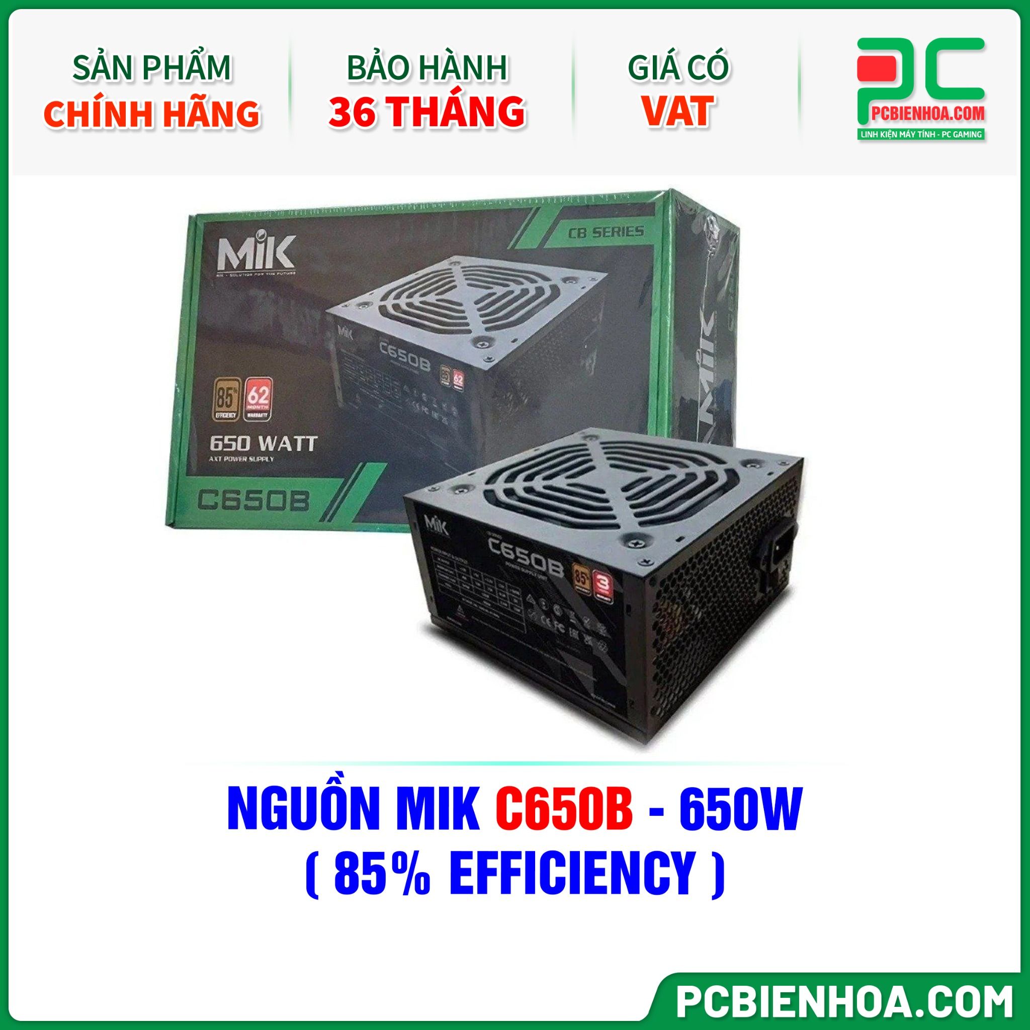 NGUỒN MIK C650B - 650W ( 85% EFFICIENCY )