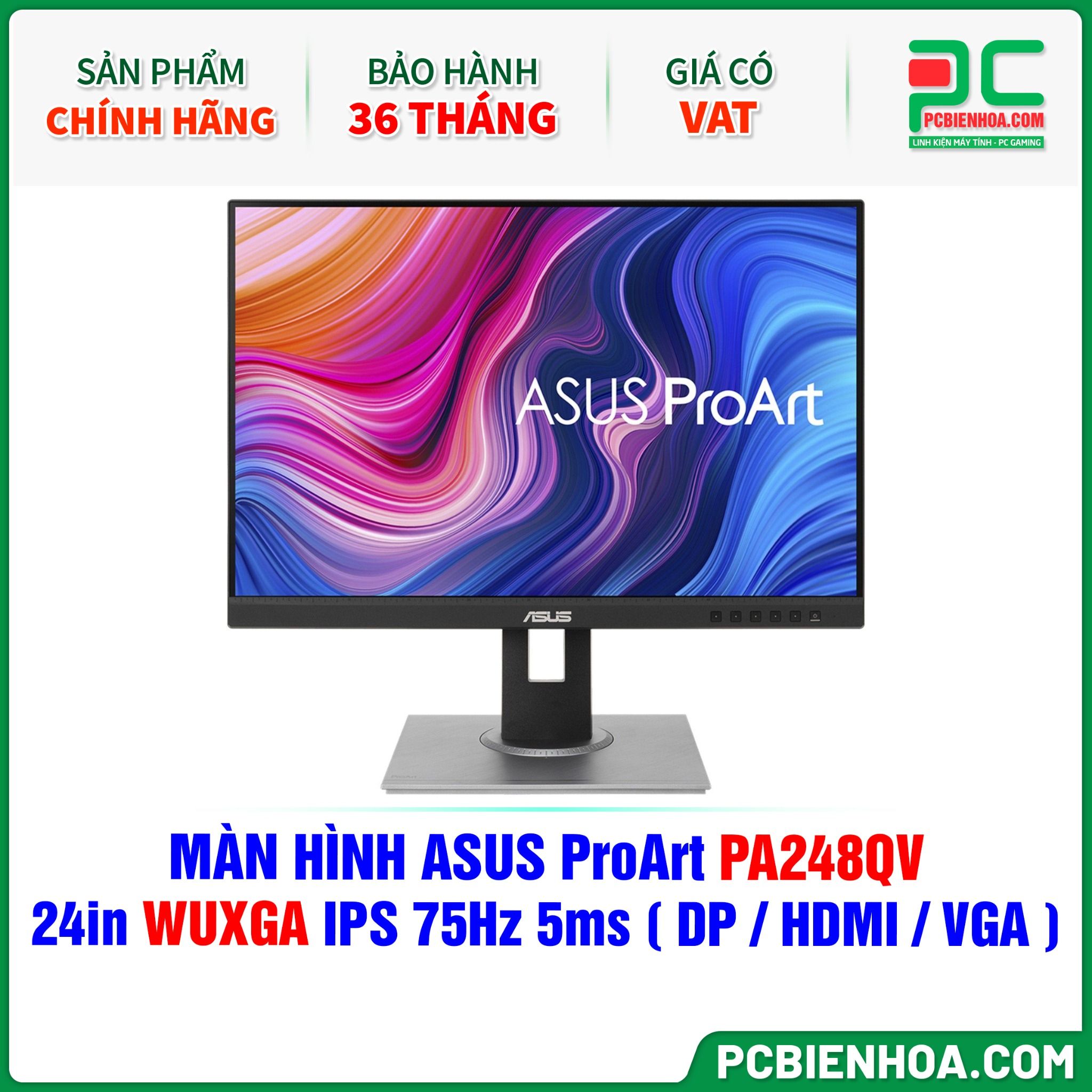 MÀN HÌNH ASUS ProArt PA248QV - 24in WUXGA IPS 75Hz 5ms ( DP / HDMI / VGA )