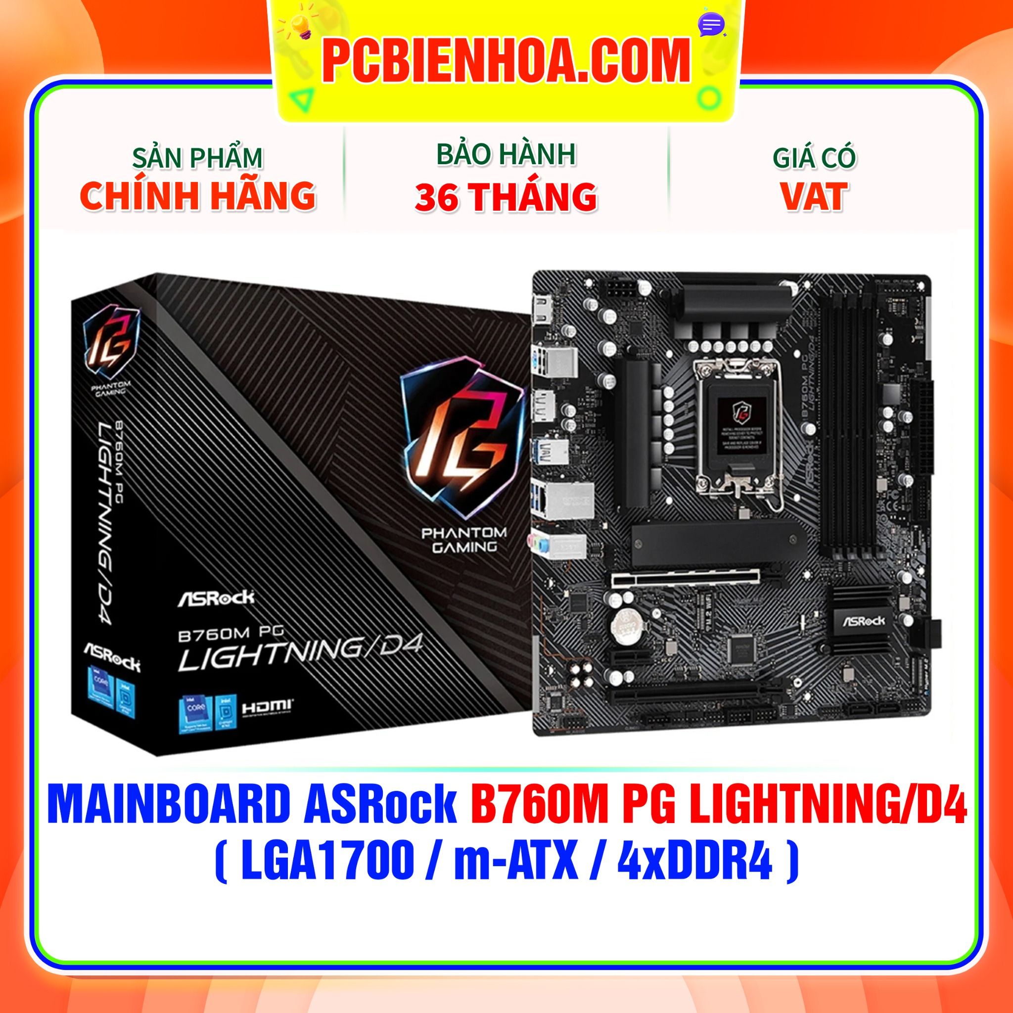  MAINBOARD ASRock B760M PG LIGHTNING/D4 ( LGA1700 / m-ATX / 4xDDR4 ) 