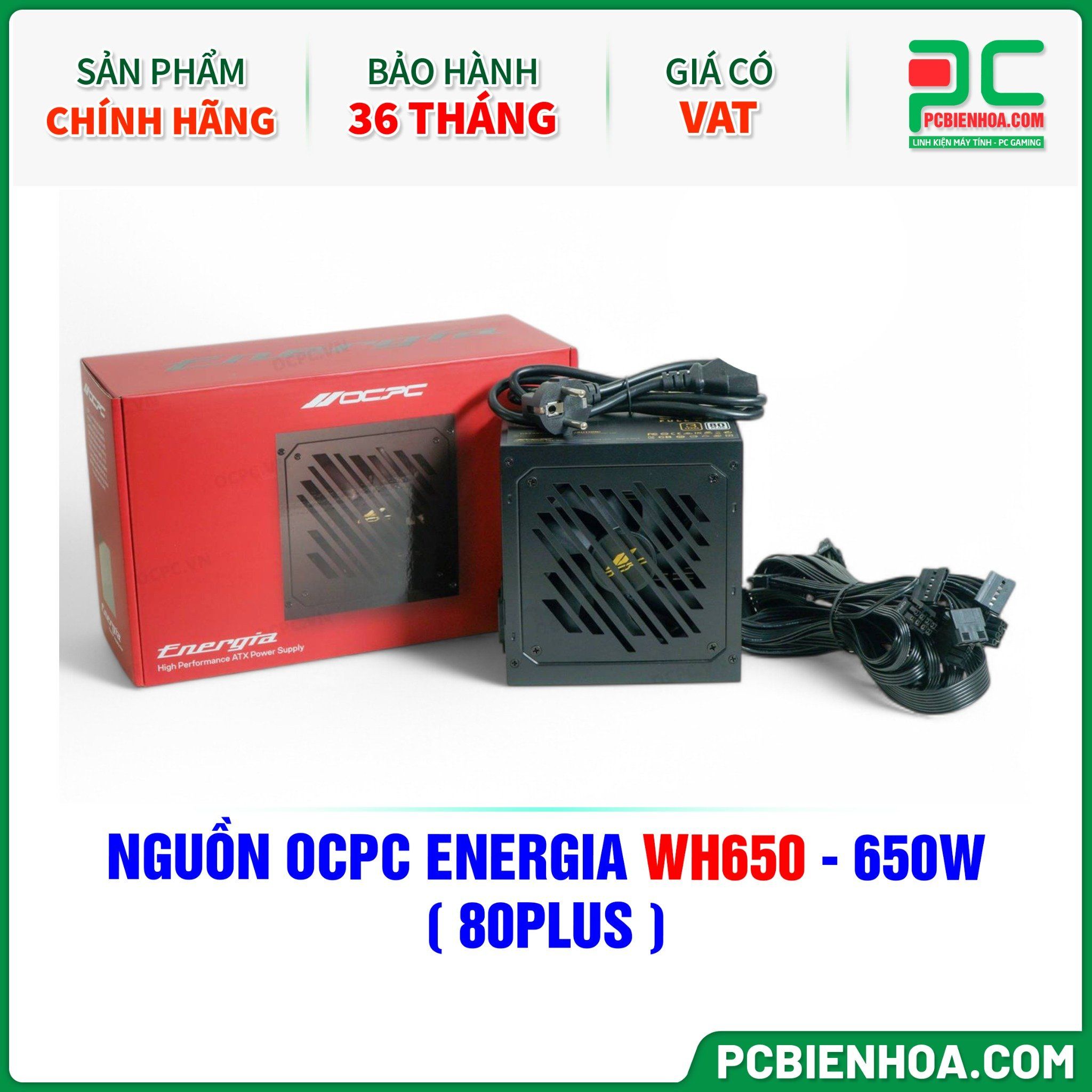 NGUỒN OCPC ENERGIA WH650 - 650W ( 80PLUS )