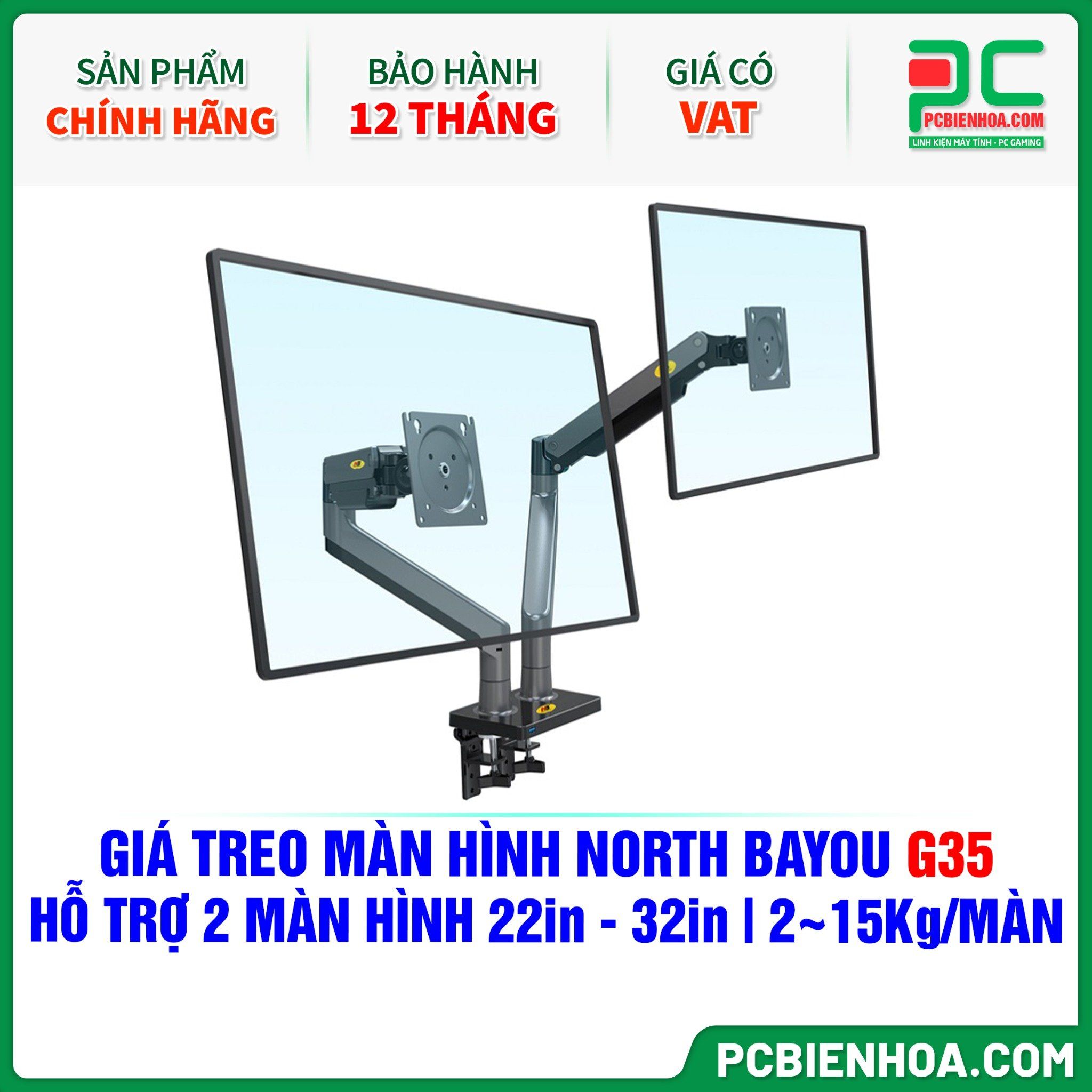 GIÁ TREO MÀN HÌNH ( ARM ) NORTH BAYOU G35 ( HỖ TRỢ 2 MÀN HÌNH 22in - 32in, 2~15Kg MỖI MÀN HÌNH )
