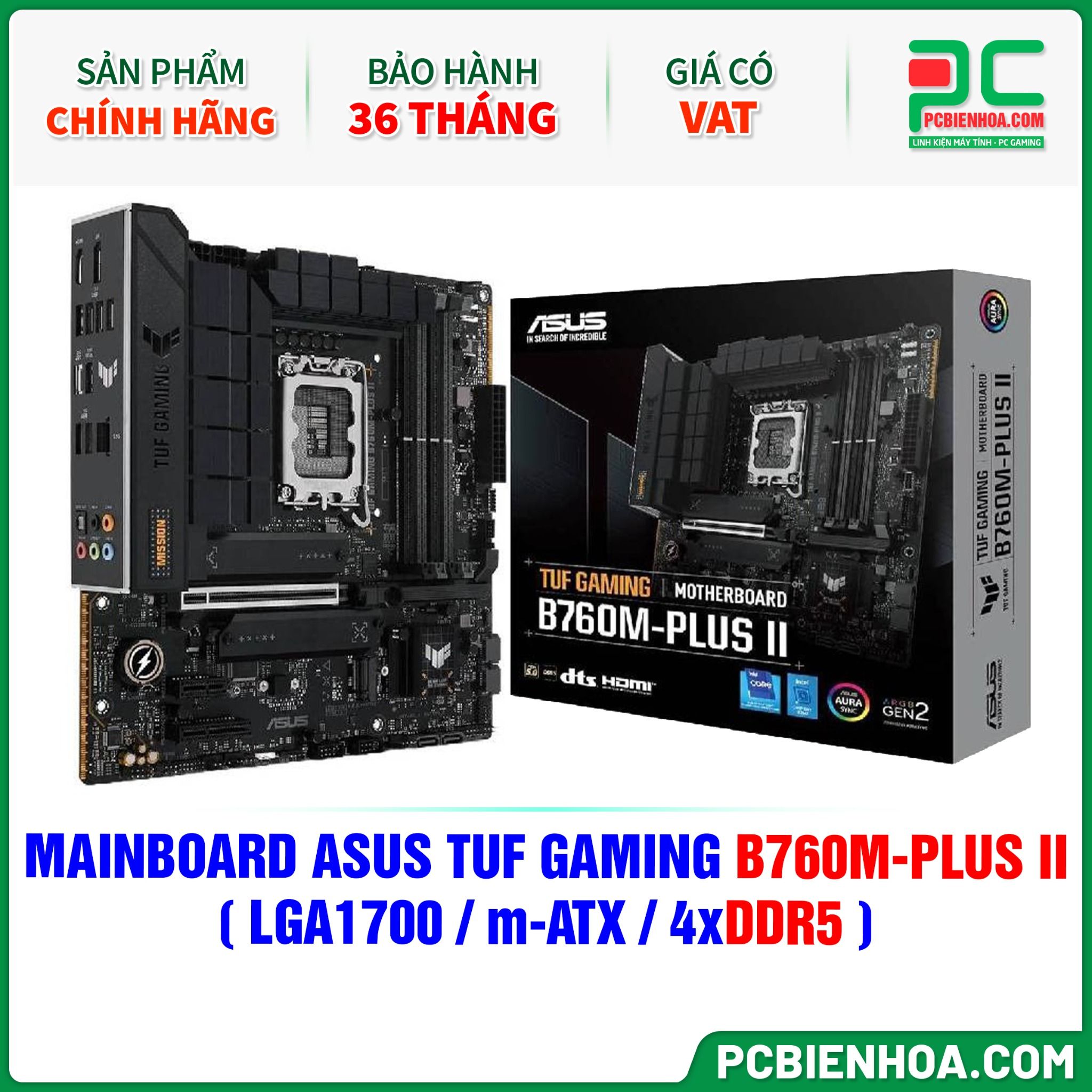 DDR5 - MAINBOARD ASUS TUF GAMING B760M-PLUS II ( LGA1700 / m-ATX / 4xDDR5 )