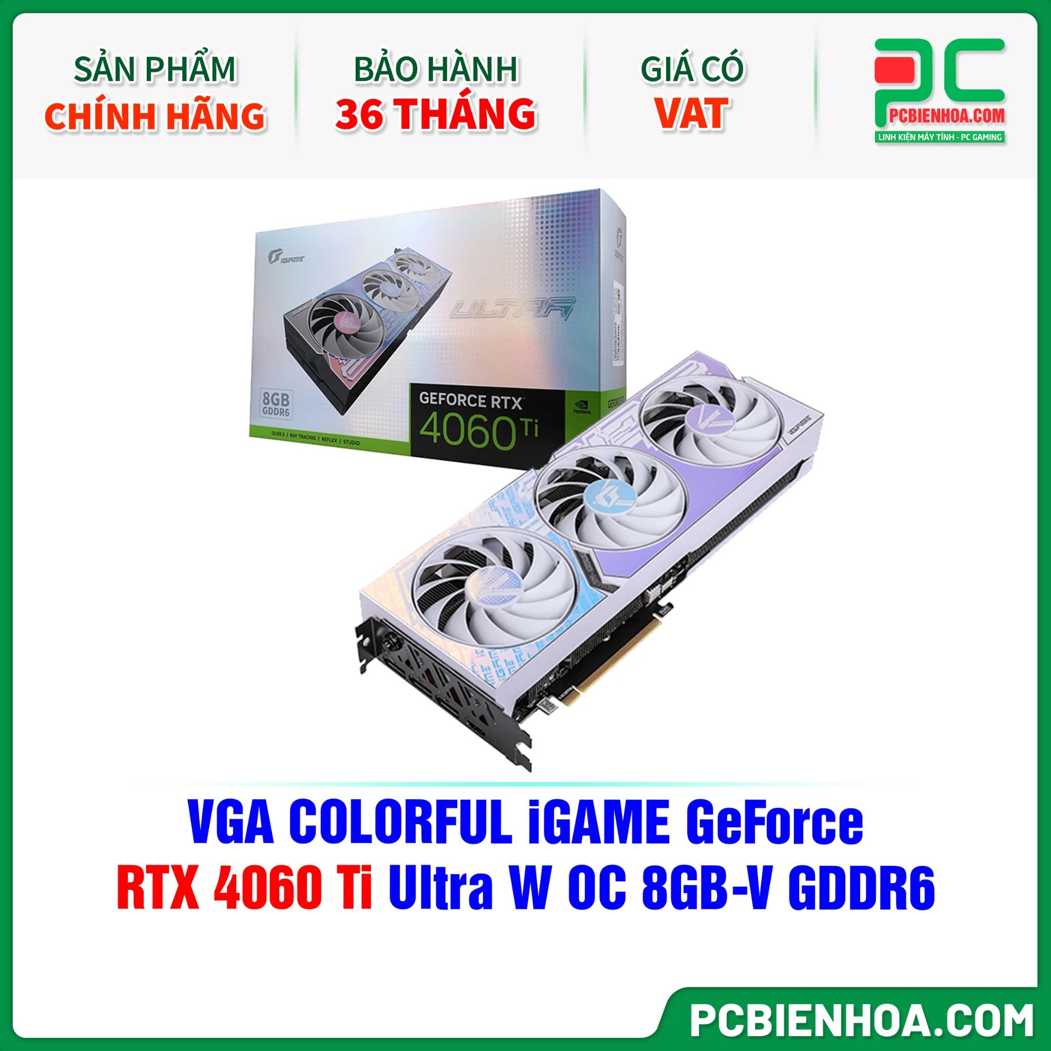 VGA COLORFUL iGAME GeForce RTX 4060 Ti Ultra W OC 8GB-V GDDR6