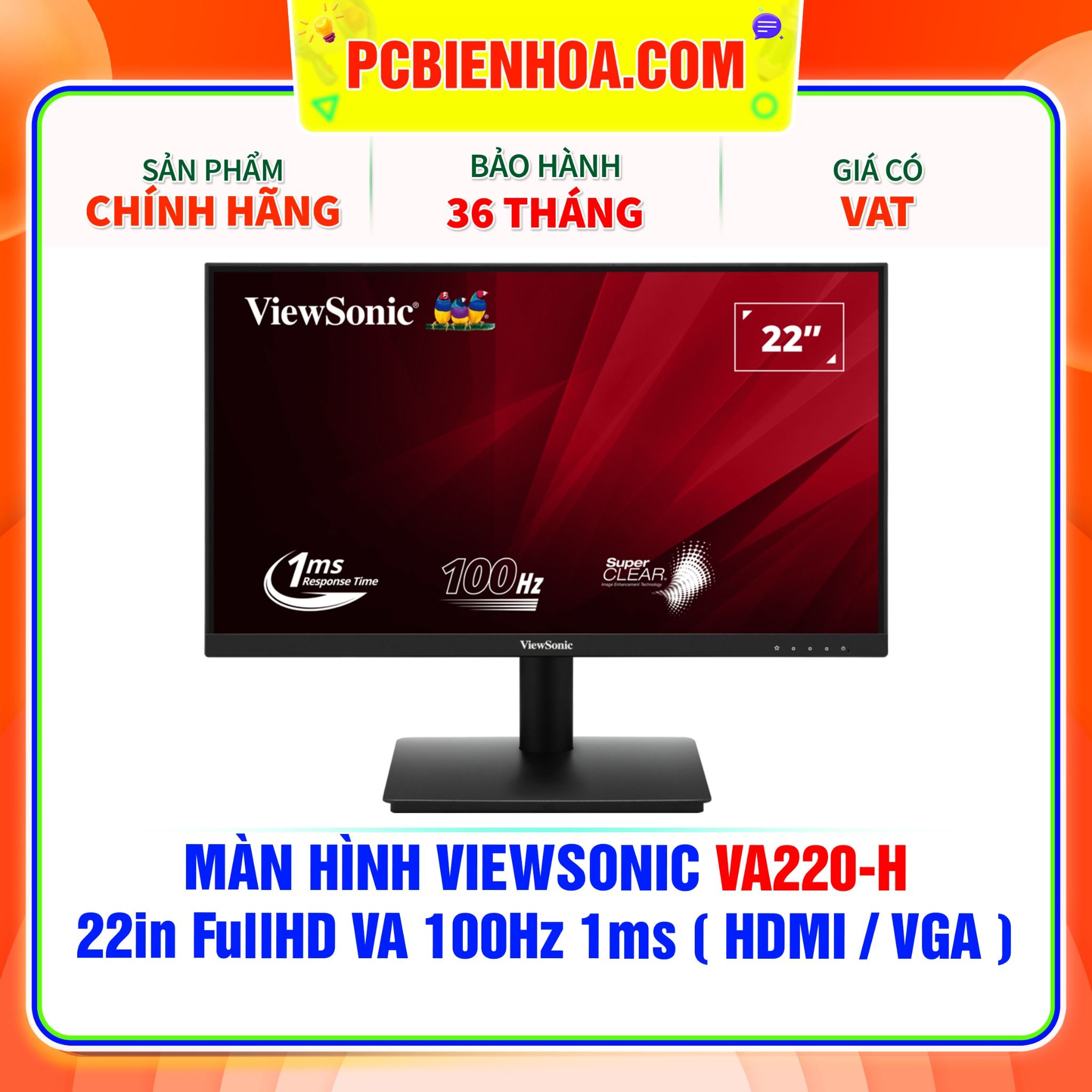  MÀN HÌNH VIEWSONIC VA220-H - 22in FullHD VA 100Hz 1ms ( HDMI / VGA ) 