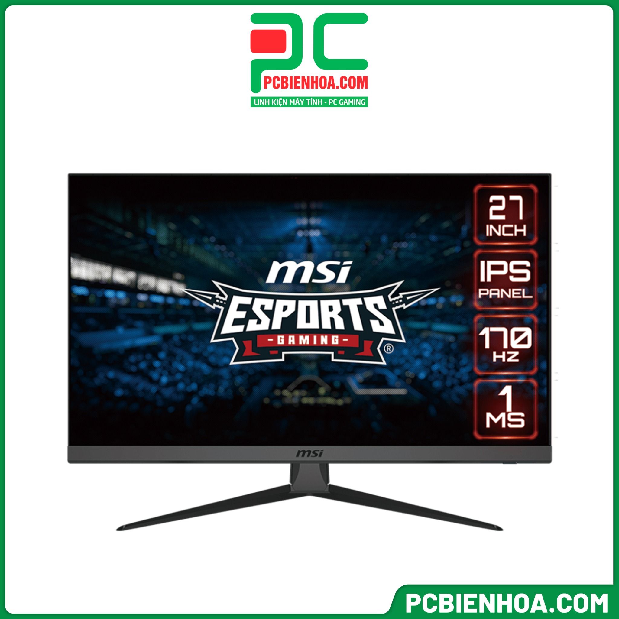 MÀN HÌNH MSI G2722 - 27in FullHD IPS 170Hz 1ms ( DP / HDMI )