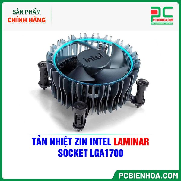 TẢN NHIỆT ZIN INTEL LAMINAR SOCKET LGA1700 – PCBIENHOA