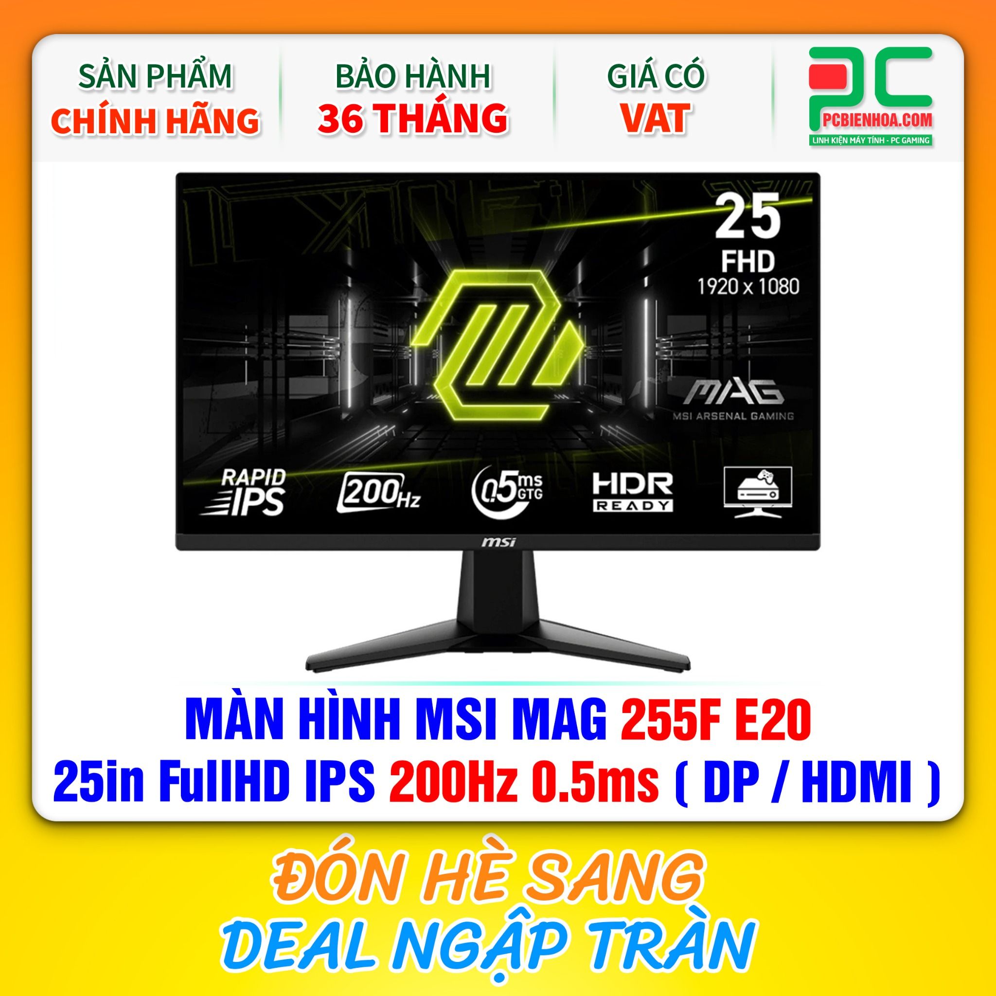 MÀN HÌNH MSI MAG 255F E20 - 25in FullHD IPS 200Hz 0.5ms ( DP / HDMI )