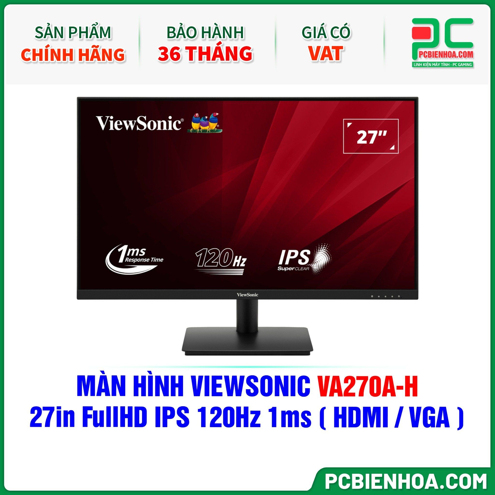 MÀN HÌNH VIEWSONIC VA270A-H - 27in FullHD IPS 120Hz 1ms ( HDMI / VGA )
