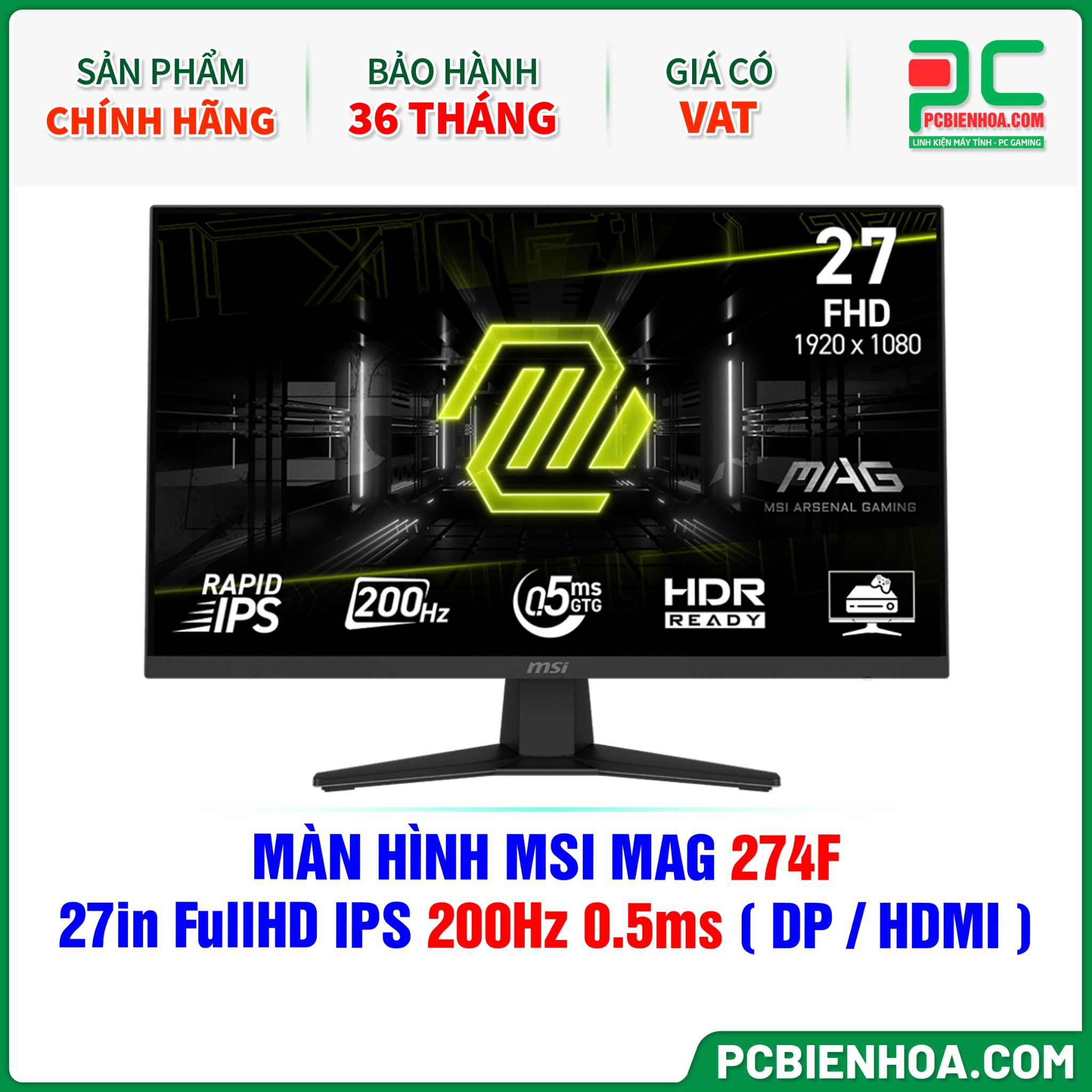 MÀN HÌNH MSI MAG 274F - 27in FullHD IPS 200Hz 0.5ms ( DP / HDMI )