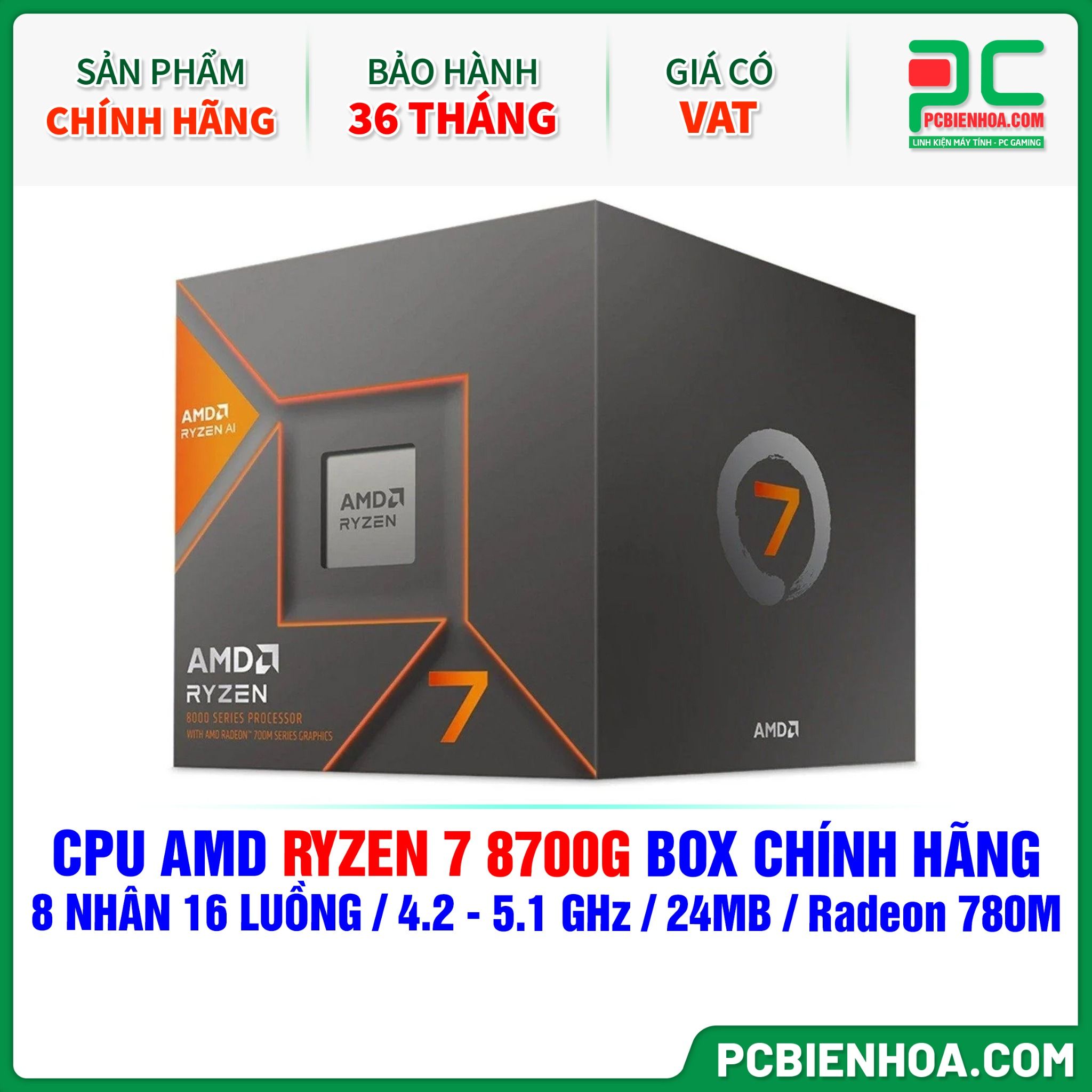 CPU AMD Ryzen 7 8700G BOX CHÍNH HÃNG ( 8 NHÂN 16 LUỒNG / 4.2 - 5.1 GHz / 24MB / Radeon 780M )