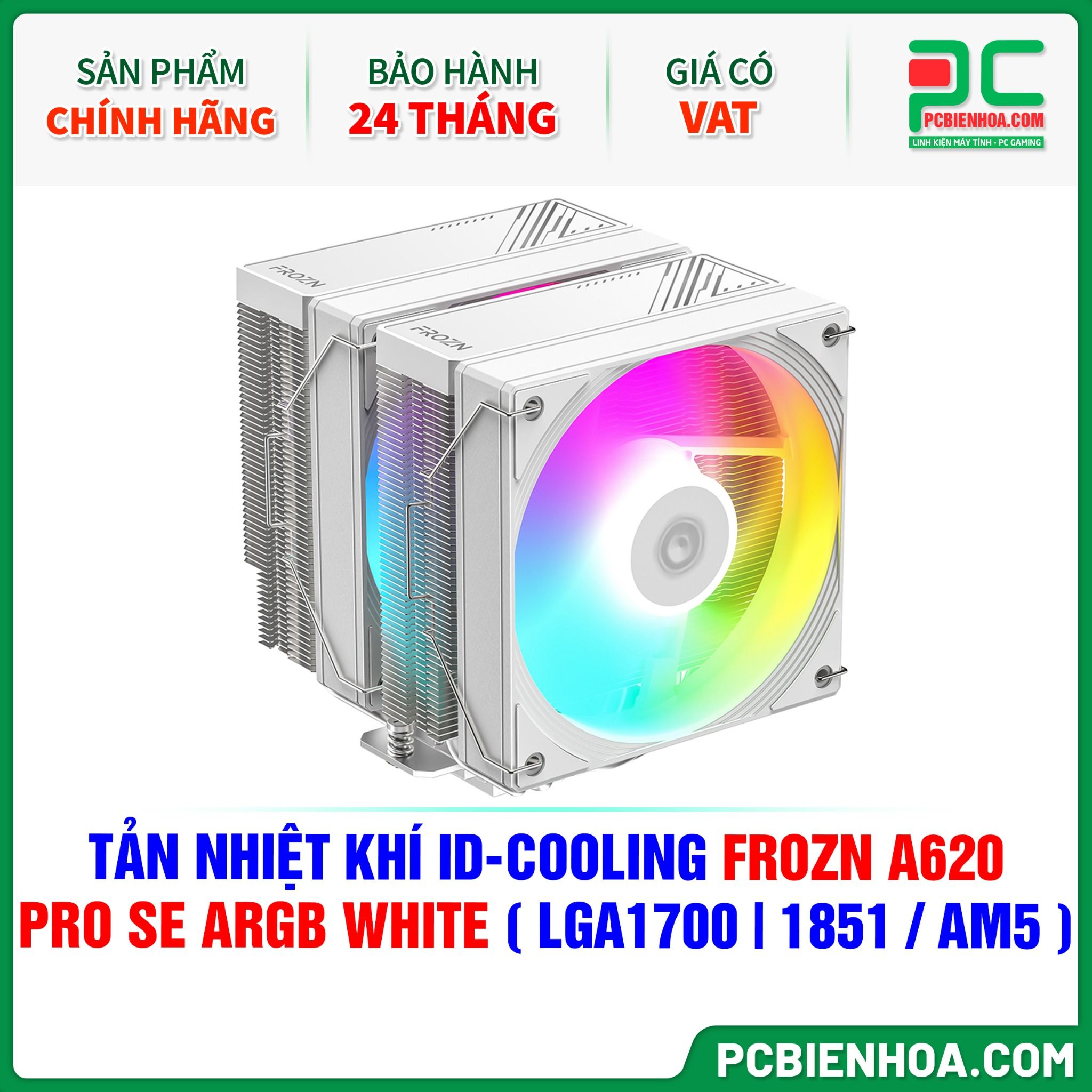 TẢN NHIỆT KHÍ ID-COOLING FROZN A620 PRO SE ARGB WHITE ( HỖ TRỢ SOCKET LGA1700|1851 / AM5 )