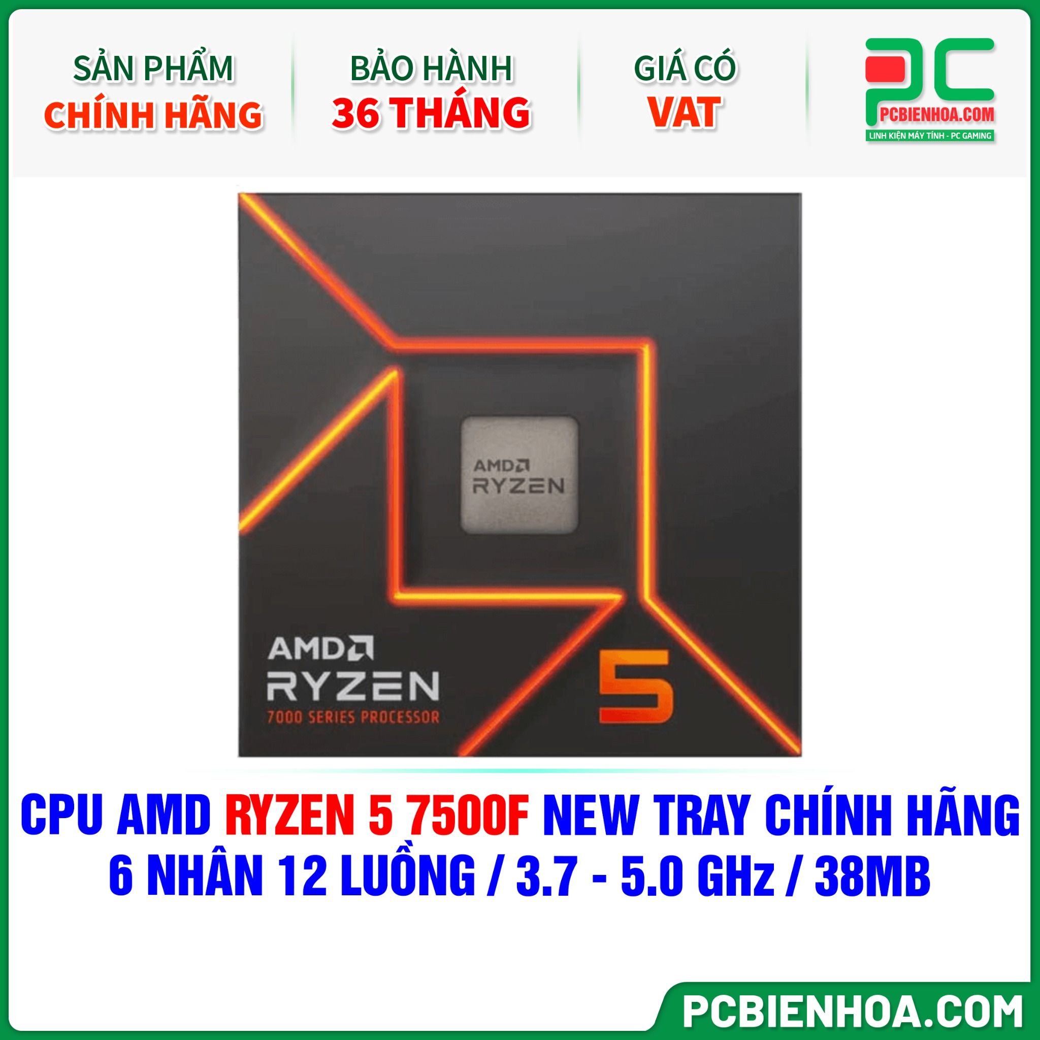 CPU AMD Ryzen 5 7500F NEW TRAY CHÍNH HÃNG ( 6 NHÂN 12 LUỒNG / 3.7 - 5.0 GHz / 38MB )