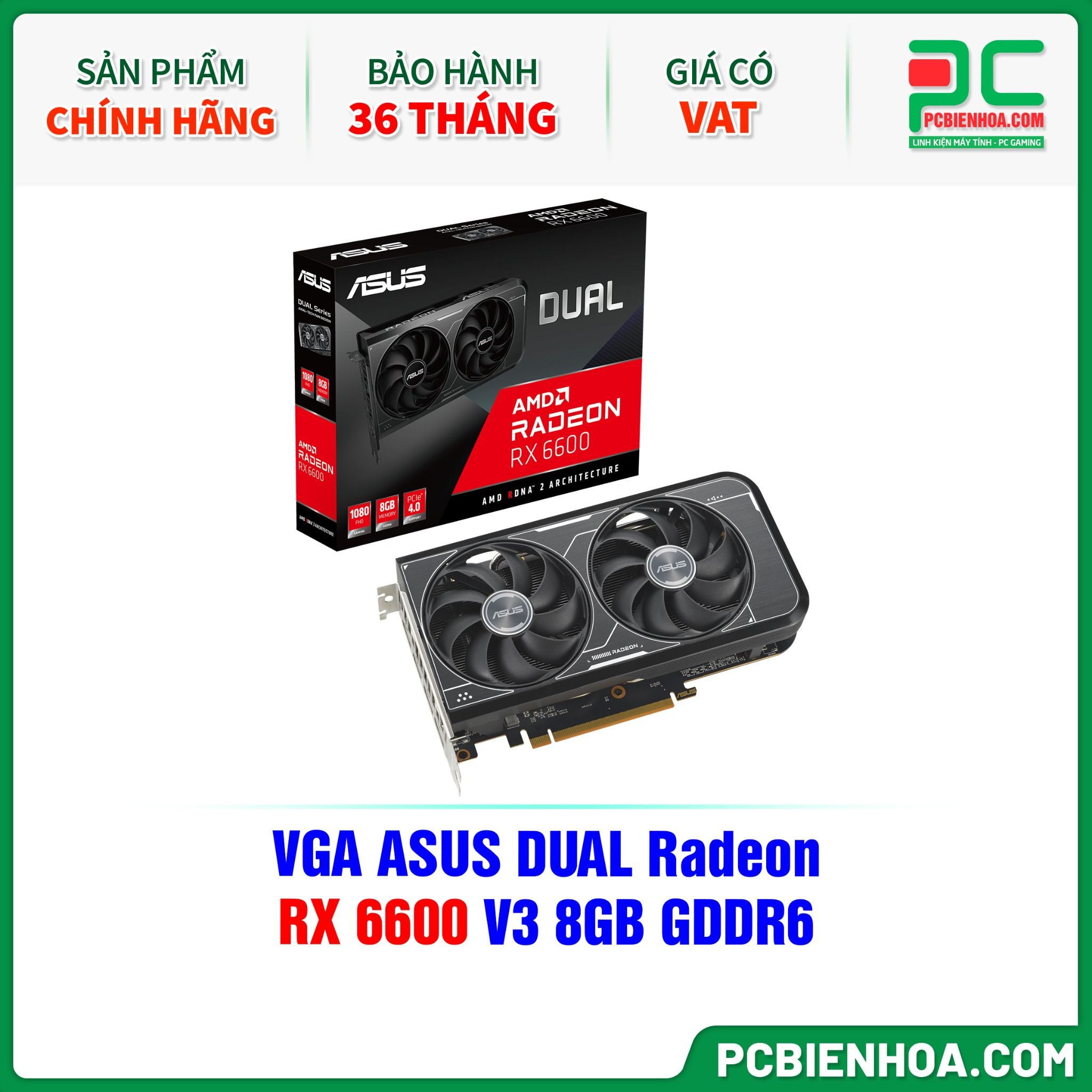 VGA ASUS DUAL Radeon RX 6600 V3 8GB GDDR6 ( DUAL-RX6600-8G-V3 )