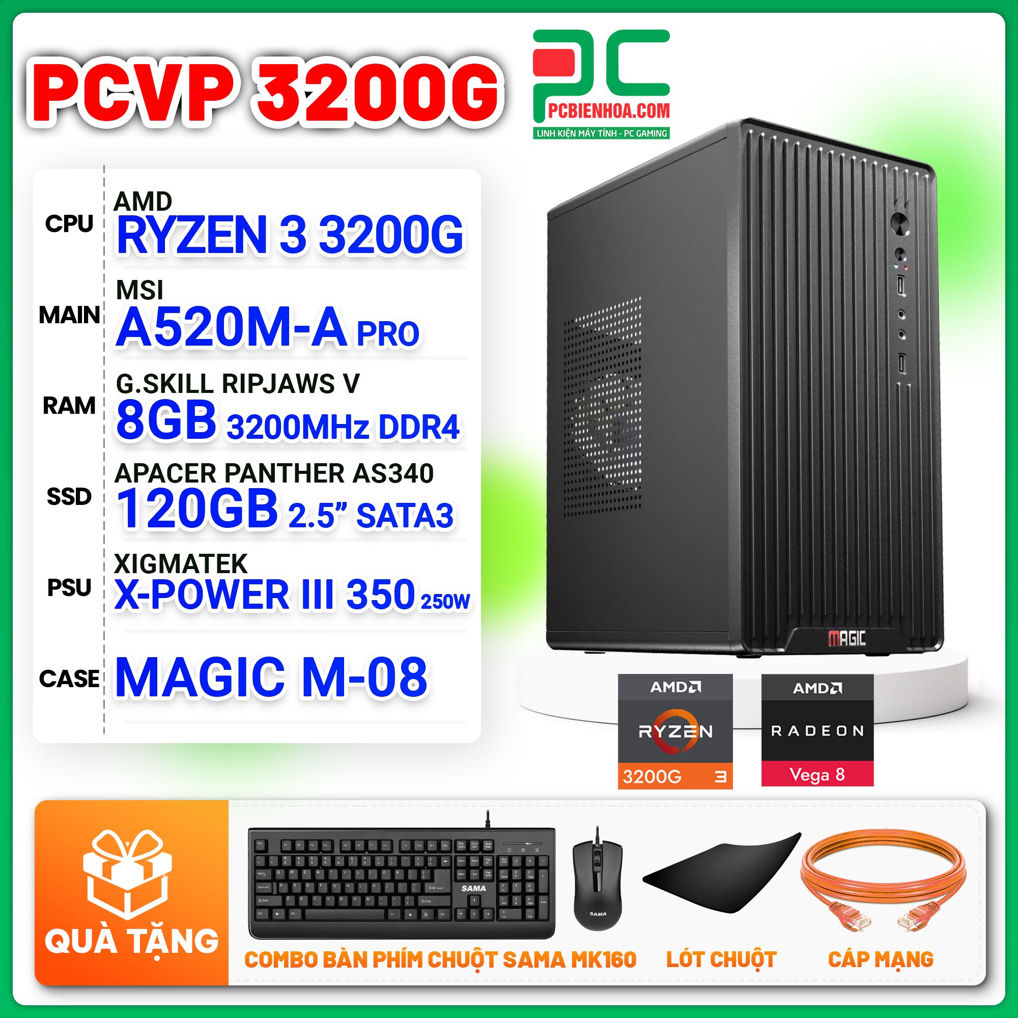 MÁY TÍNH VĂN PHÒNG AMD RYZEN 3 3200G / A520M / 8GB / 120GB