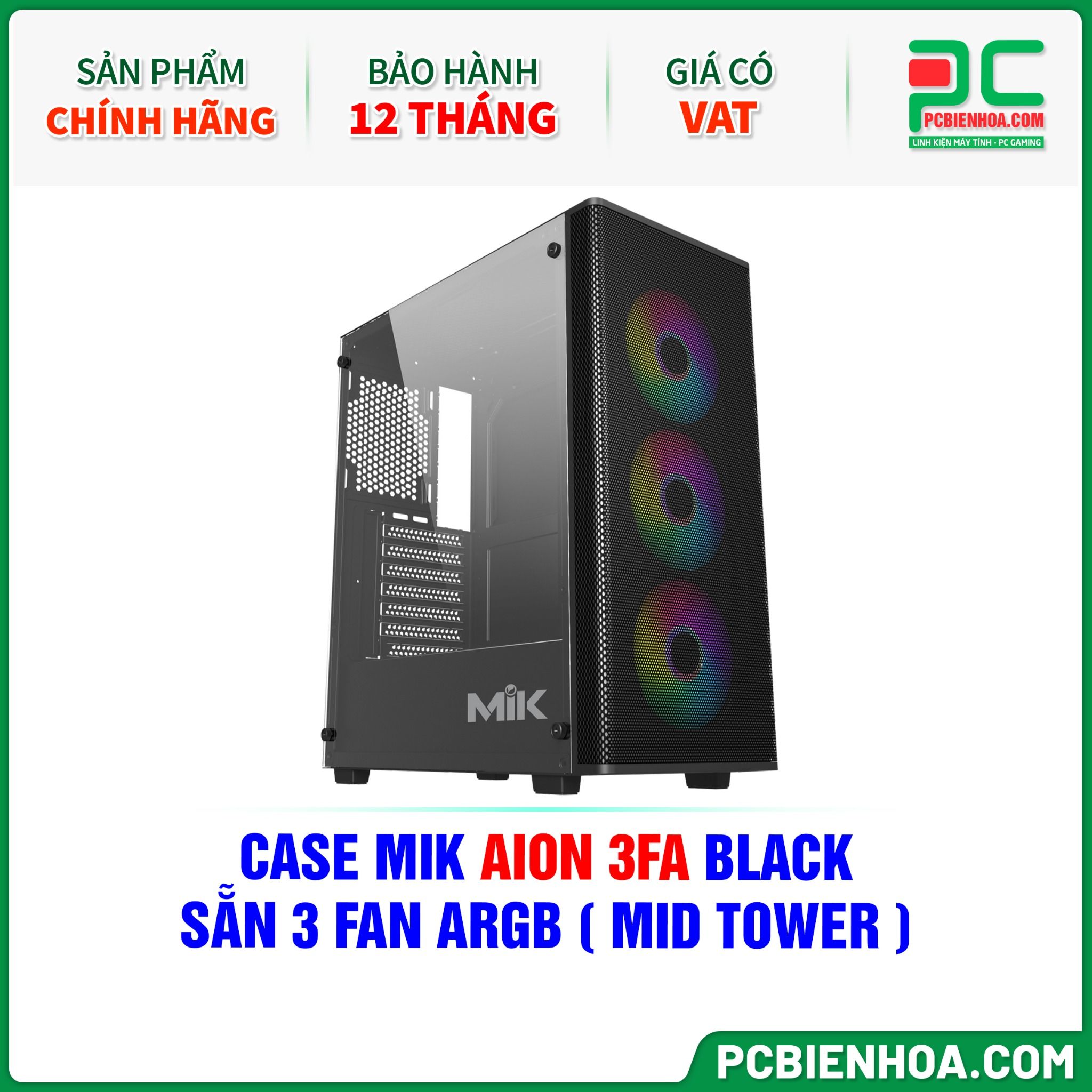CASE MIK AION 3FA BLACK - SẴN 3 FAN ARGB ( MID TOWER )