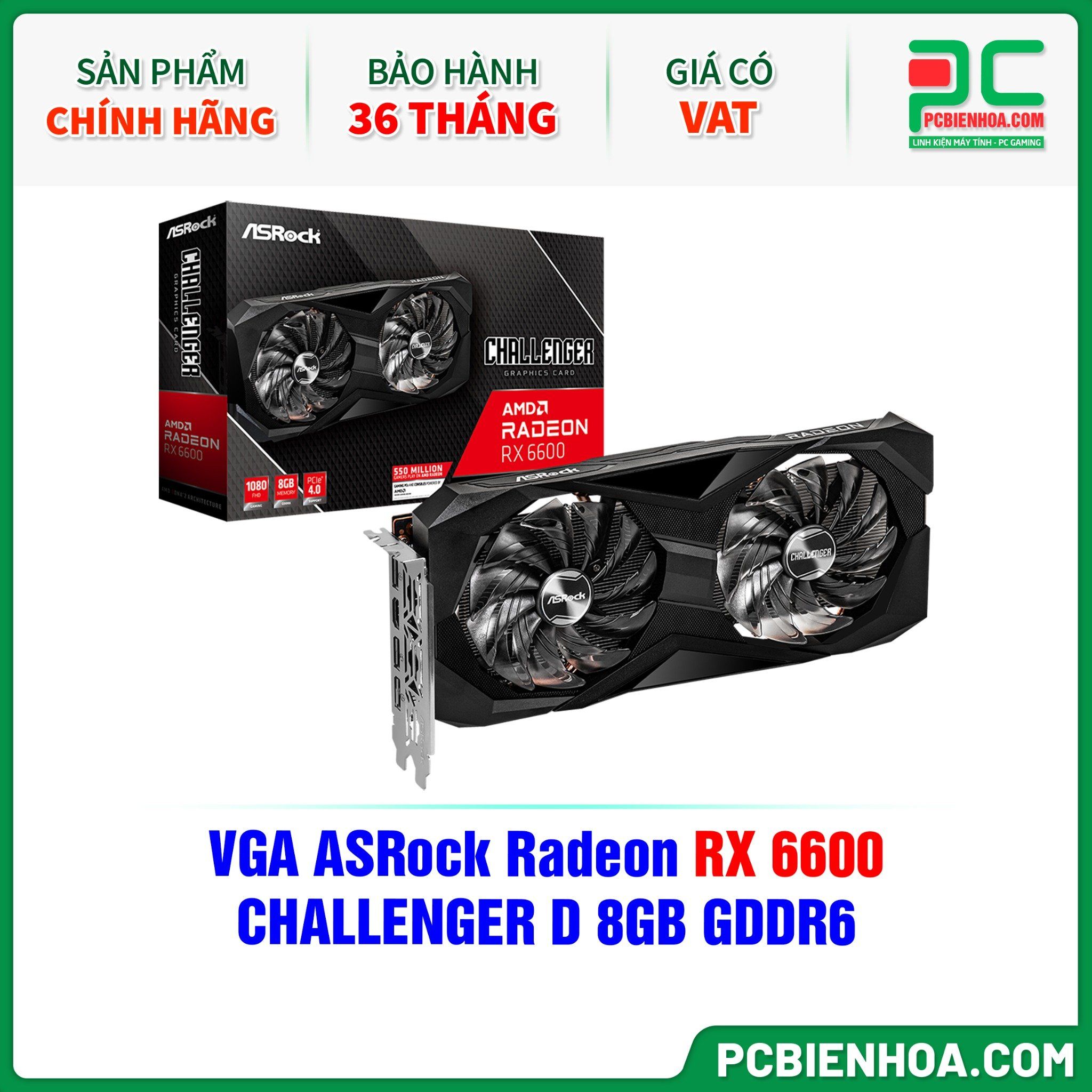 VGA ASRock Radeon RX 6600 CHALLENGER D 8GB GDDR6 ( RX6600 CLD 8G )