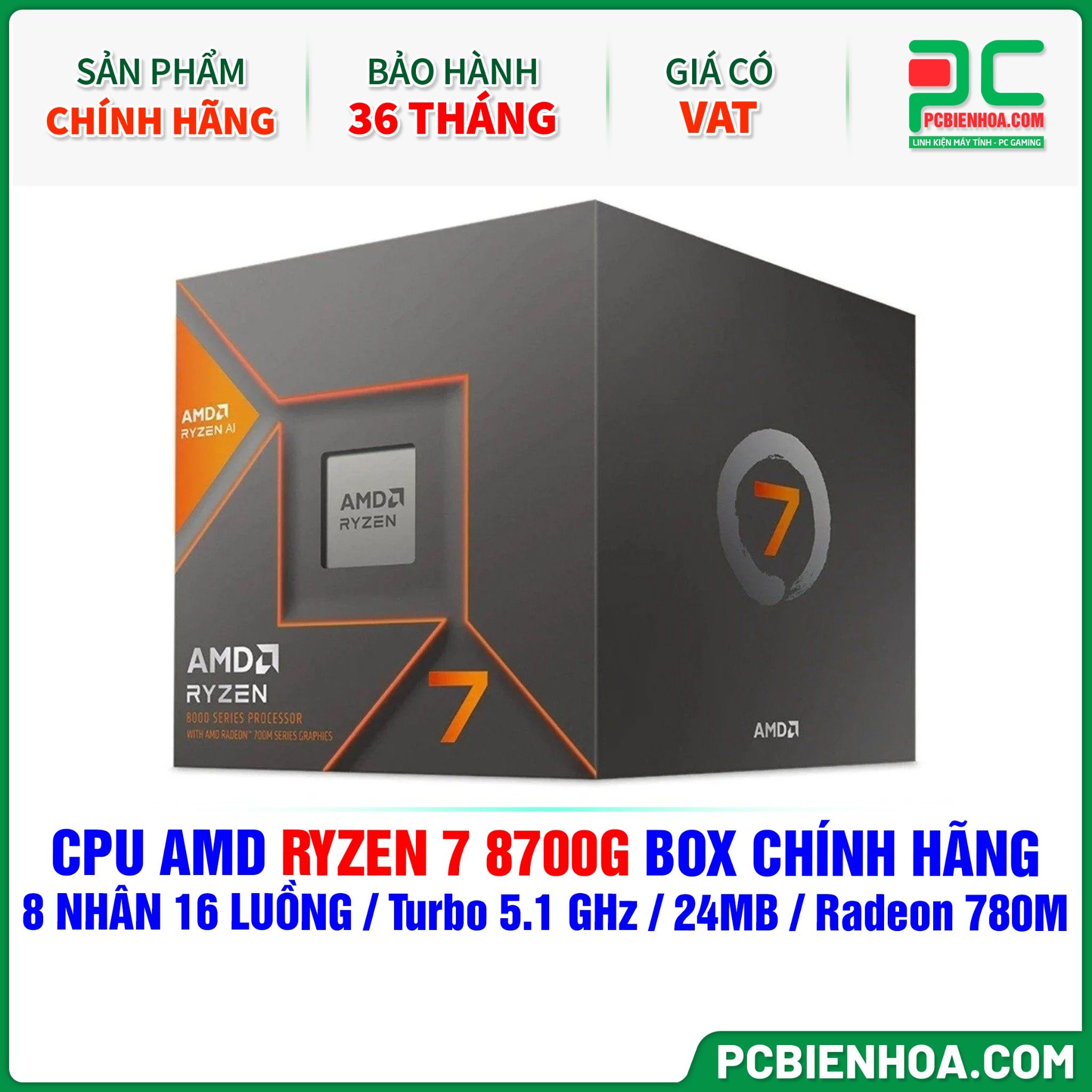 CPU AMD Ryzen 7 8700G BOX CHÍNH HÃNG ( 8 NHÂN 16 LUỒNG / Turbo 5.1 GHz / 24MB / Radeon 780M )