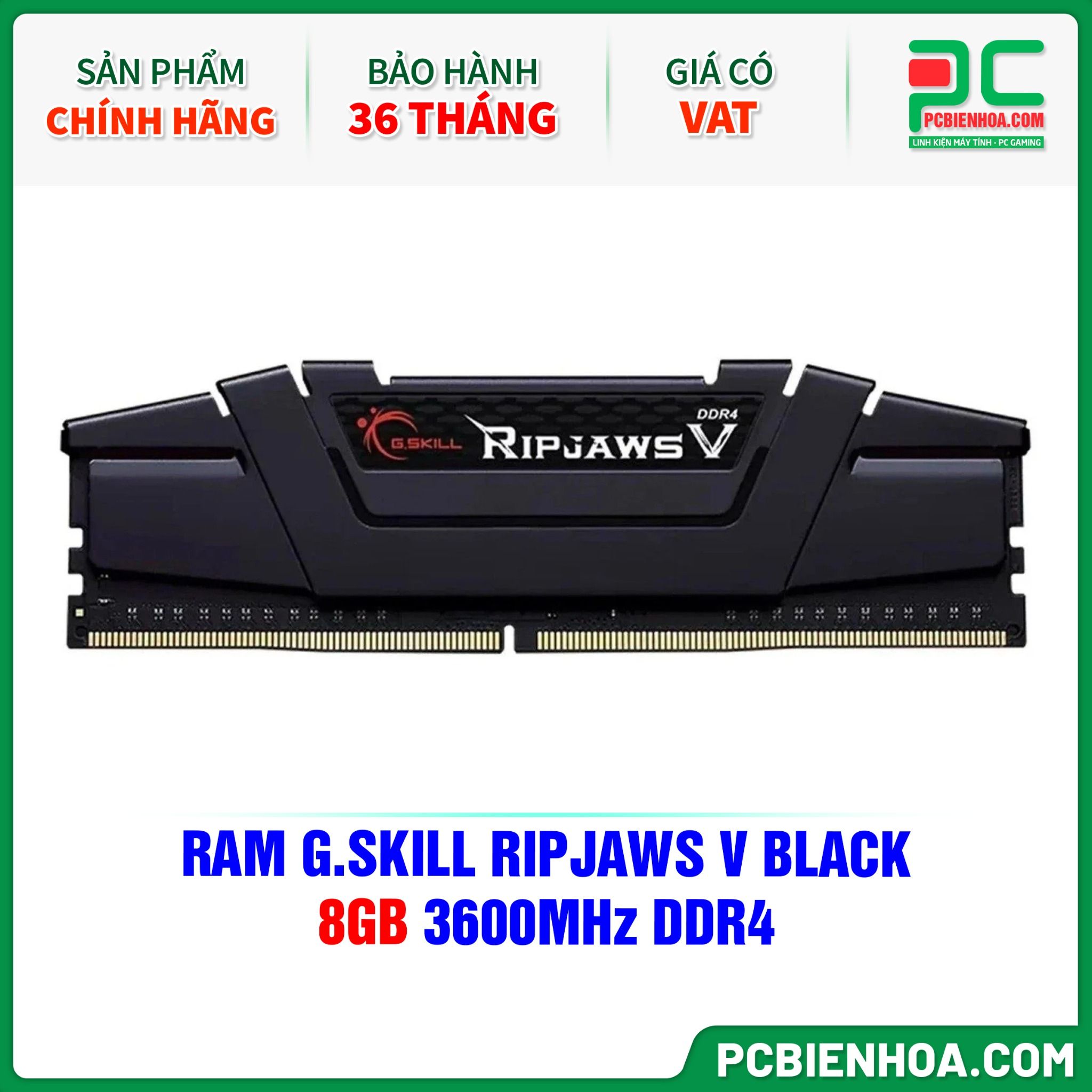 RAM G.SKILL RIPJAWS V BLACK - 8GB 3600MHz DDR4 (F4-3600C19S-8GVKB)