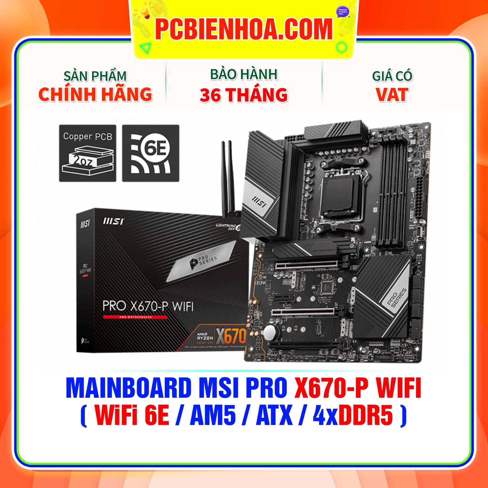  DDR5 - MAINBOARD MSI PRO X670-P WIFI ( WiFi 6E / AM5 / ATX / 4xDDR5 ) 