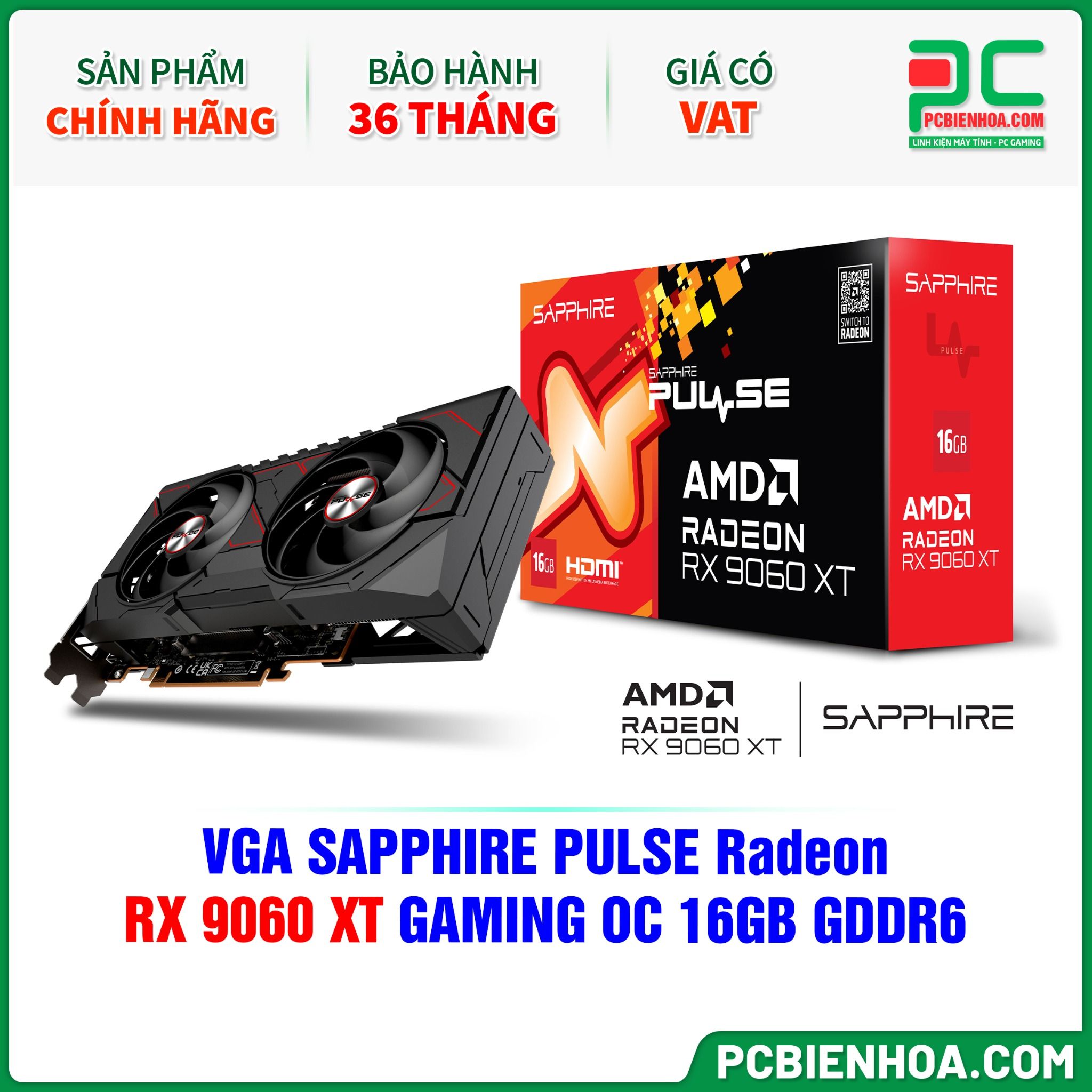 VGA SAPPHIRE PULSE Radeon RX 9060 XT GAMING OC 16GB GDDR6 (11350-03-20G)