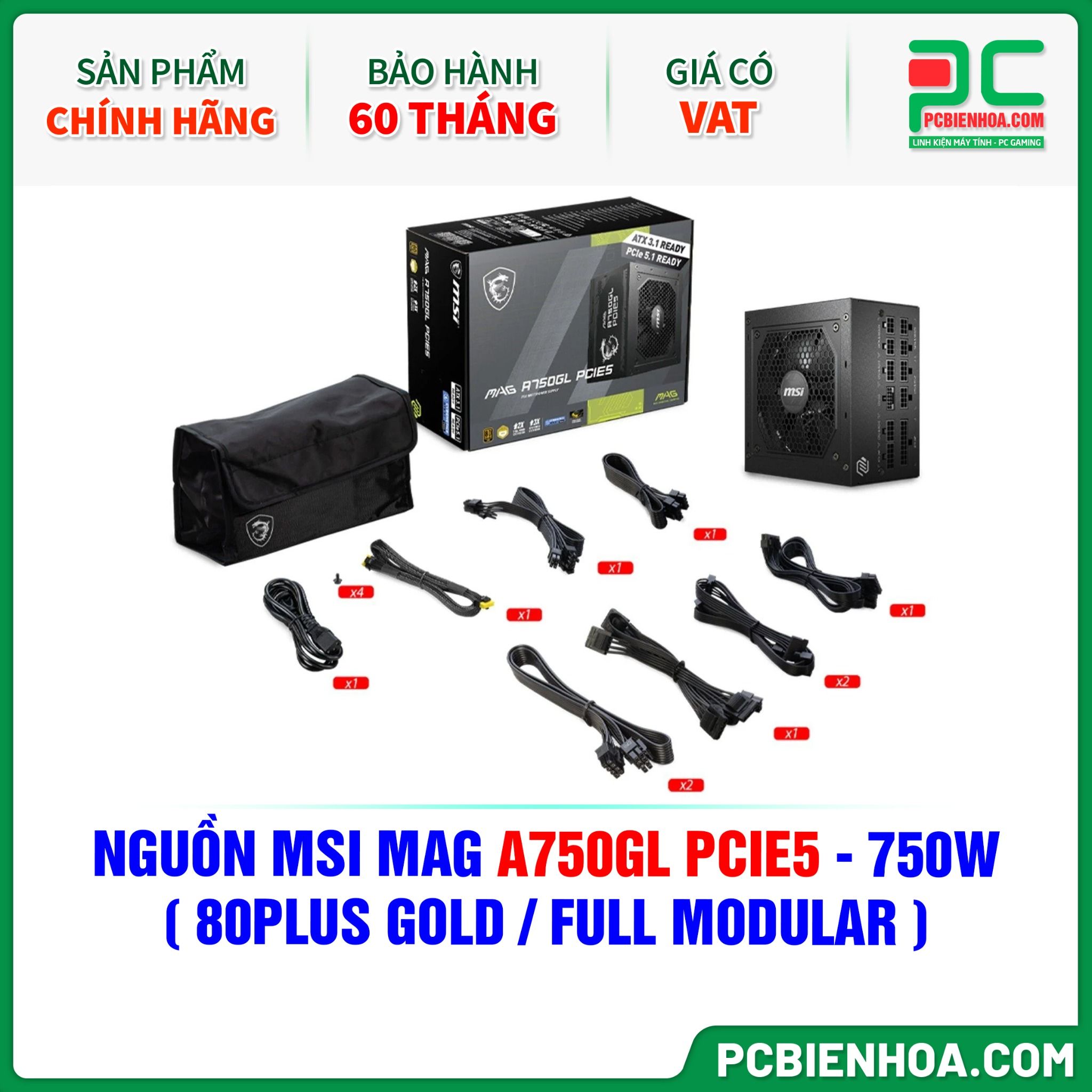 NGUỒN MSI MAG A750GL PCIE5 - 750W ( 80PLUS GOLD / FULL MODULAR )