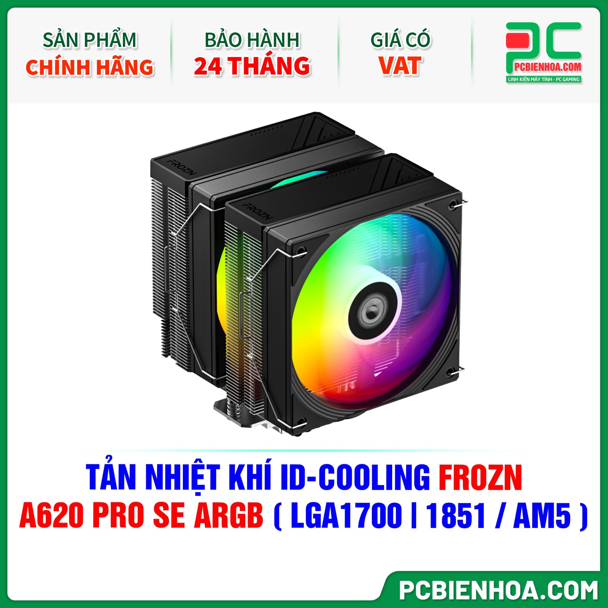 TẢN NHIỆT KHÍ ID-COOLING FROZN A620 PRO SE ARGB ( HỖ TRỢ SOCKET LGA1700|1851 / AM5 )