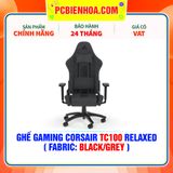  GHẾ GAMING CORSAIR TC100 RELAXED ( FABRIC: BLACK/GREY ) 