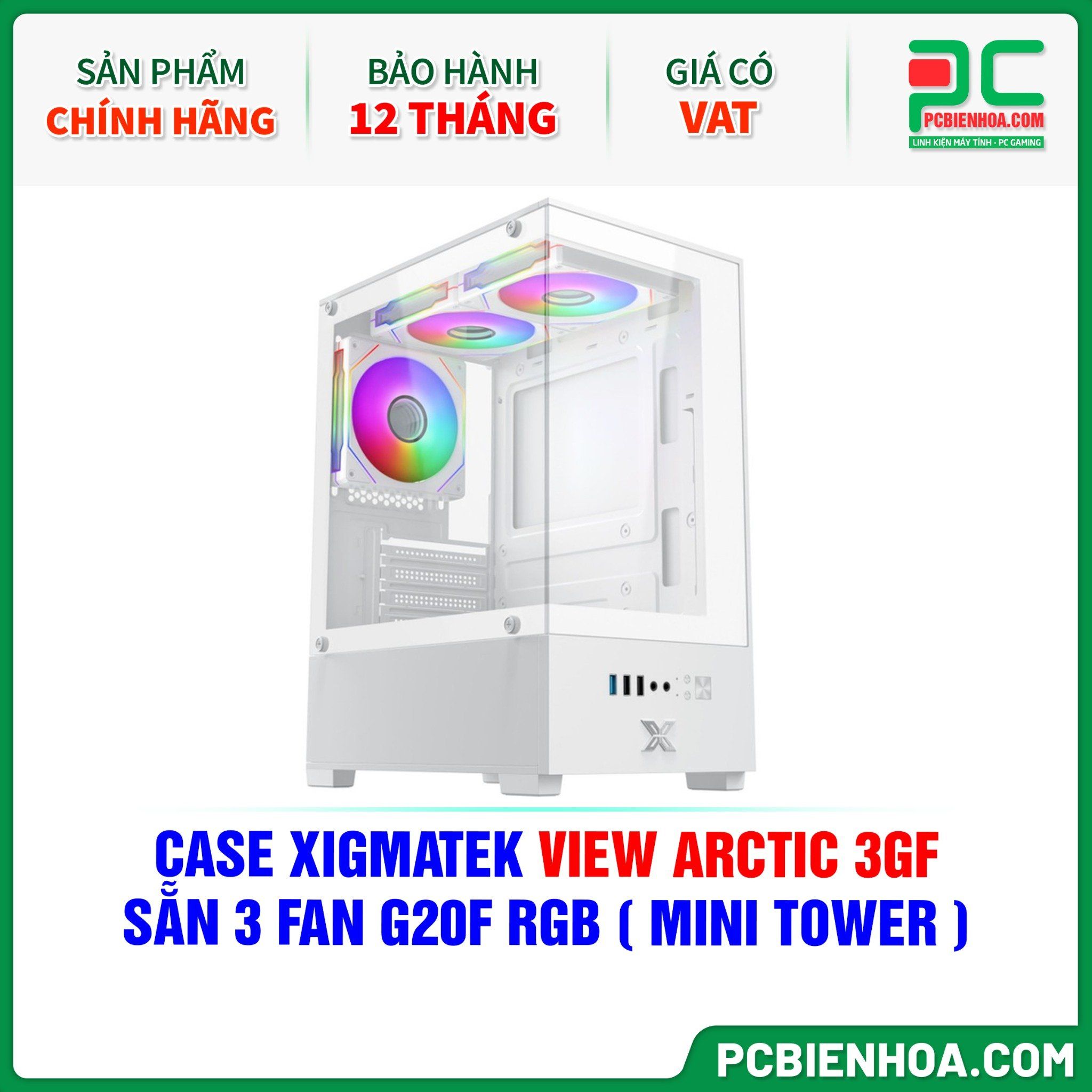 CASE XIGMATEK VIEW ARCTIC 3GF - SẴN 3 FAN G20F RGB ( MINI TOWER - EN44694 )