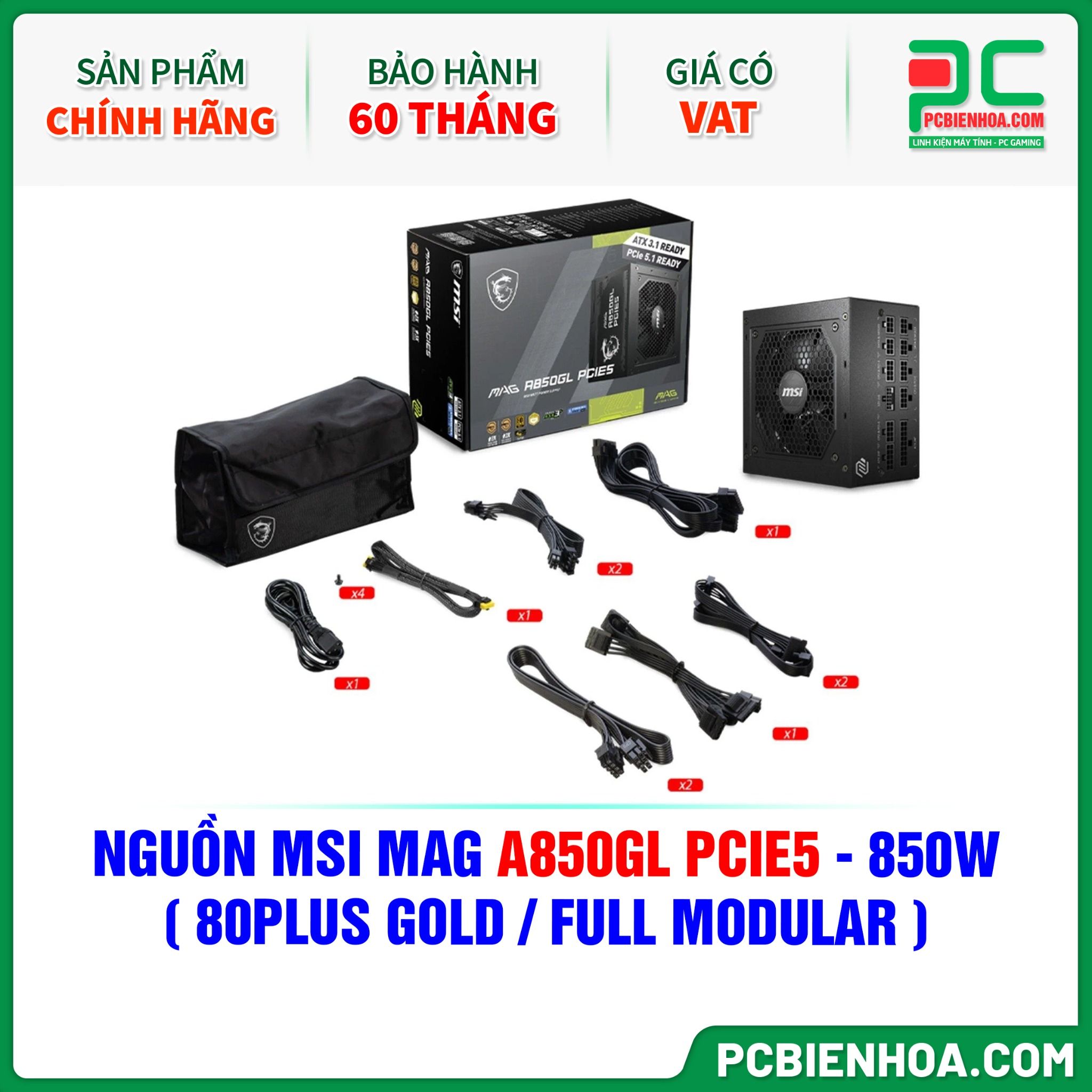NGUỒN MSI MAG A850GL PCIE5 - 850W ( 80PLUS GOLD / FULL MODULAR )