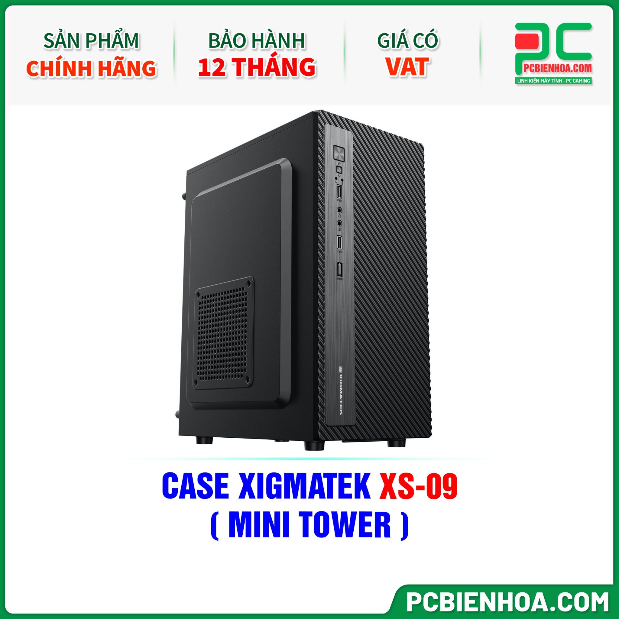 CASE XIGMATEK XS-09 - CHƯA KÈM FAN ( MINI TOWER - EN46308 )