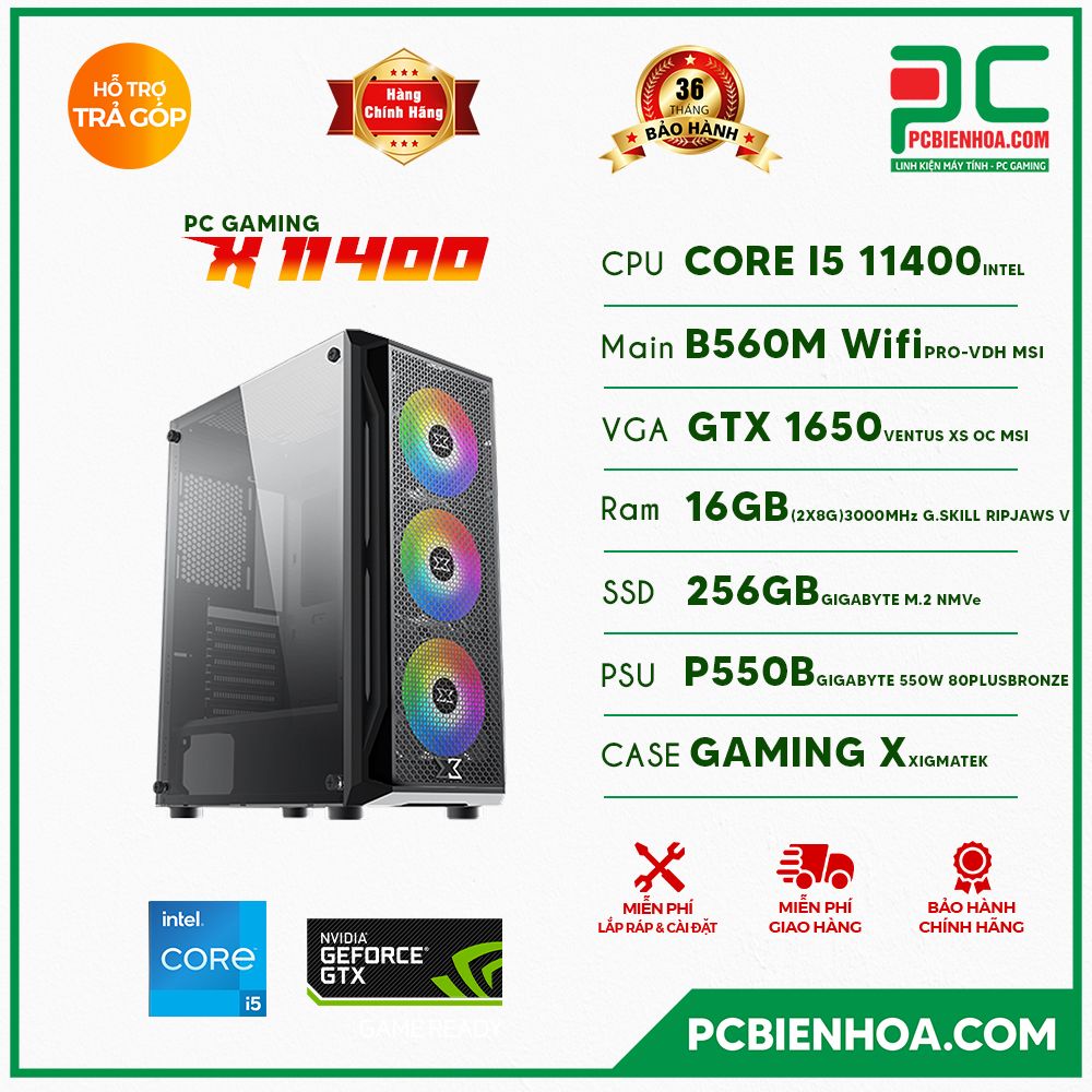 PC GAMING X 11400 ( CORE I5 11400 / B560 / GTX1650 / 16GB / 256GB )