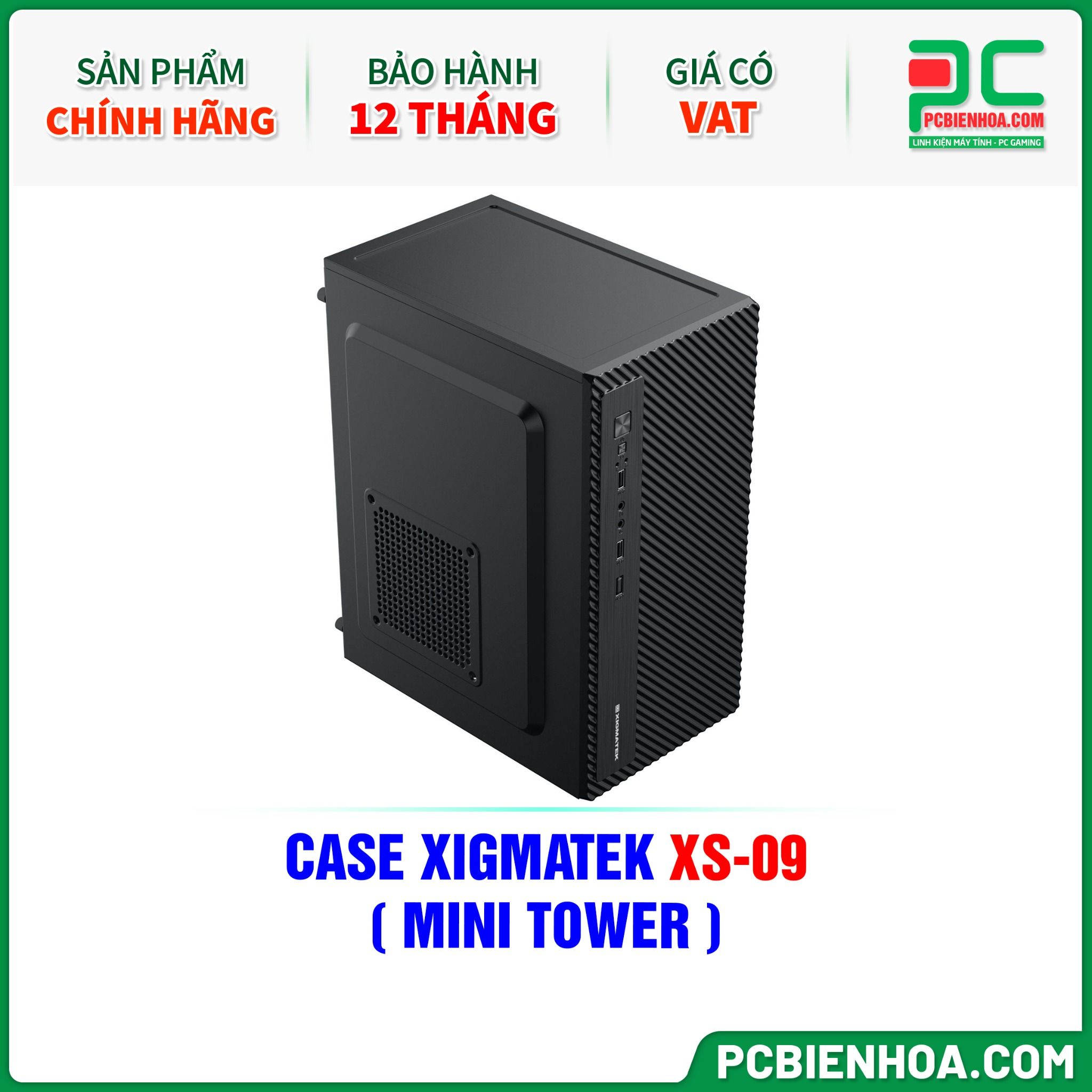 CASE XIGMATEK XS-09 - CHƯA KÈM FAN ( MINI TOWER - EN46308 )