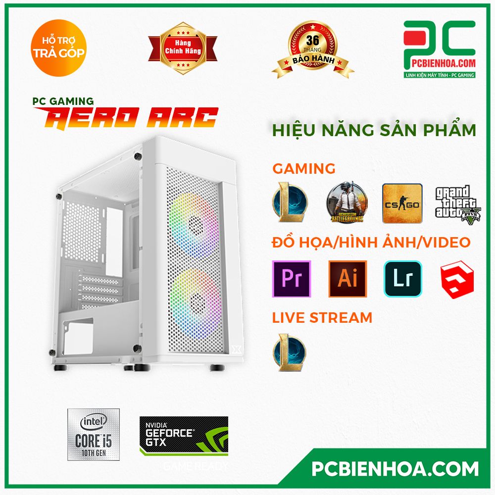 PC GAMING AERO ARC ( CORE I5 10400 / B460 / GTX1650 SUPER / 16GB / 240GB )