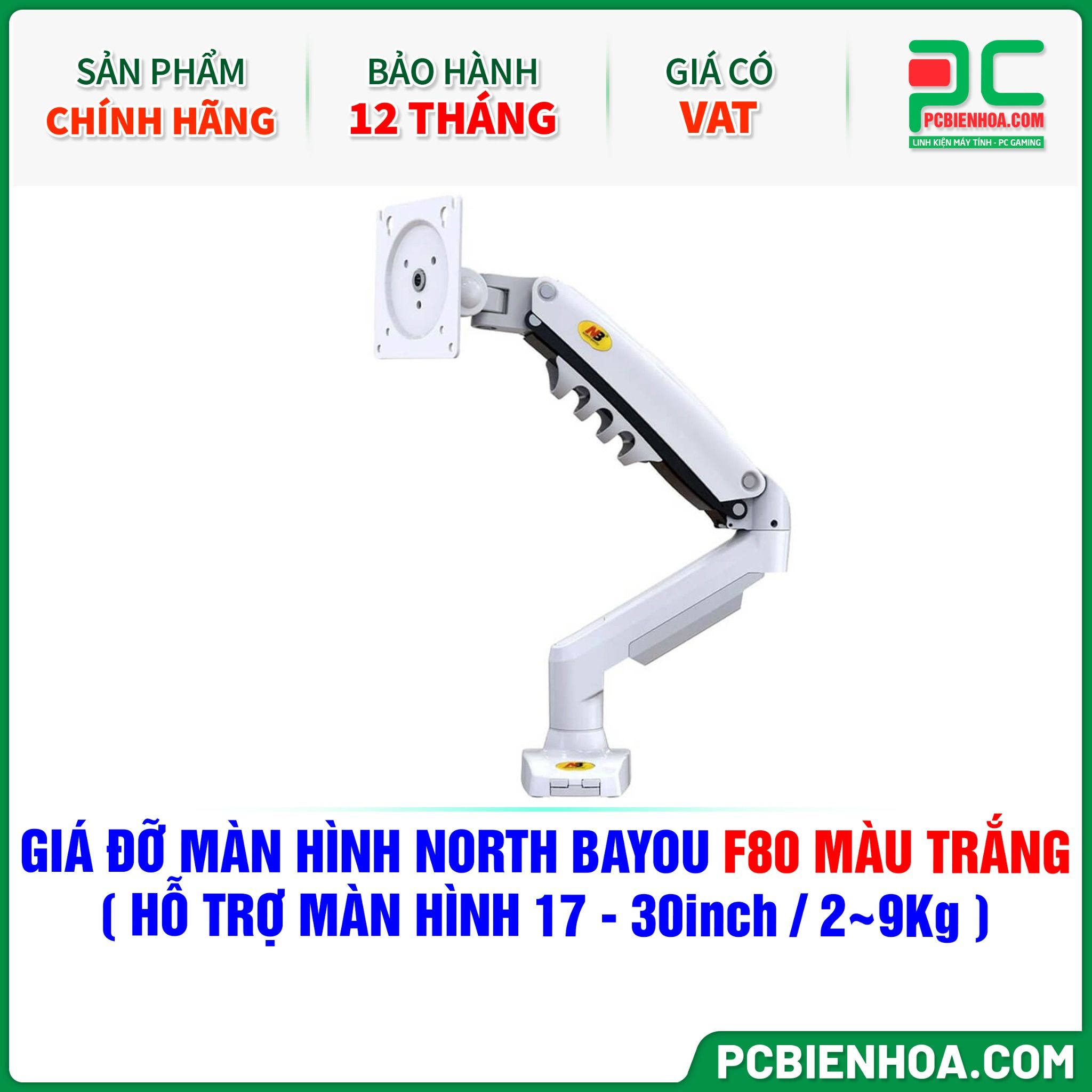 GIÁ ĐỠ MÀN HÌNH ( ARM ) NORTH BAYOU F80 MÀU TRẮNG ( HỖ TRỢ MÀN HÌNH 17-30inch / 2~9Kg )