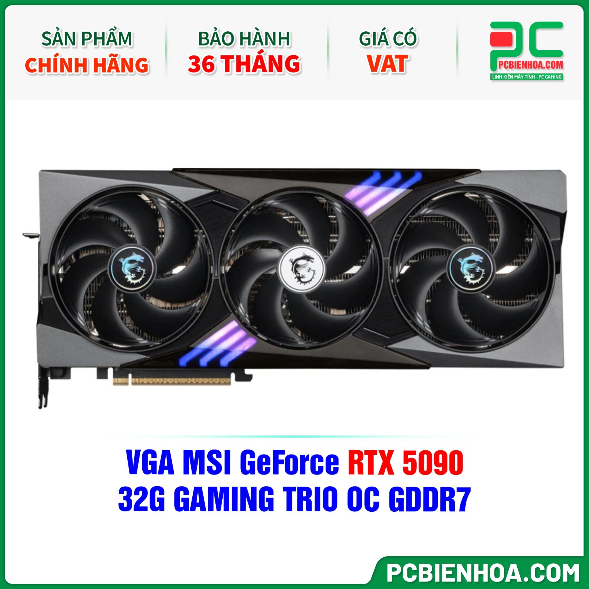 VGA MSI GeForce RTX 5090 32G GAMING TRIO OC GDDR7