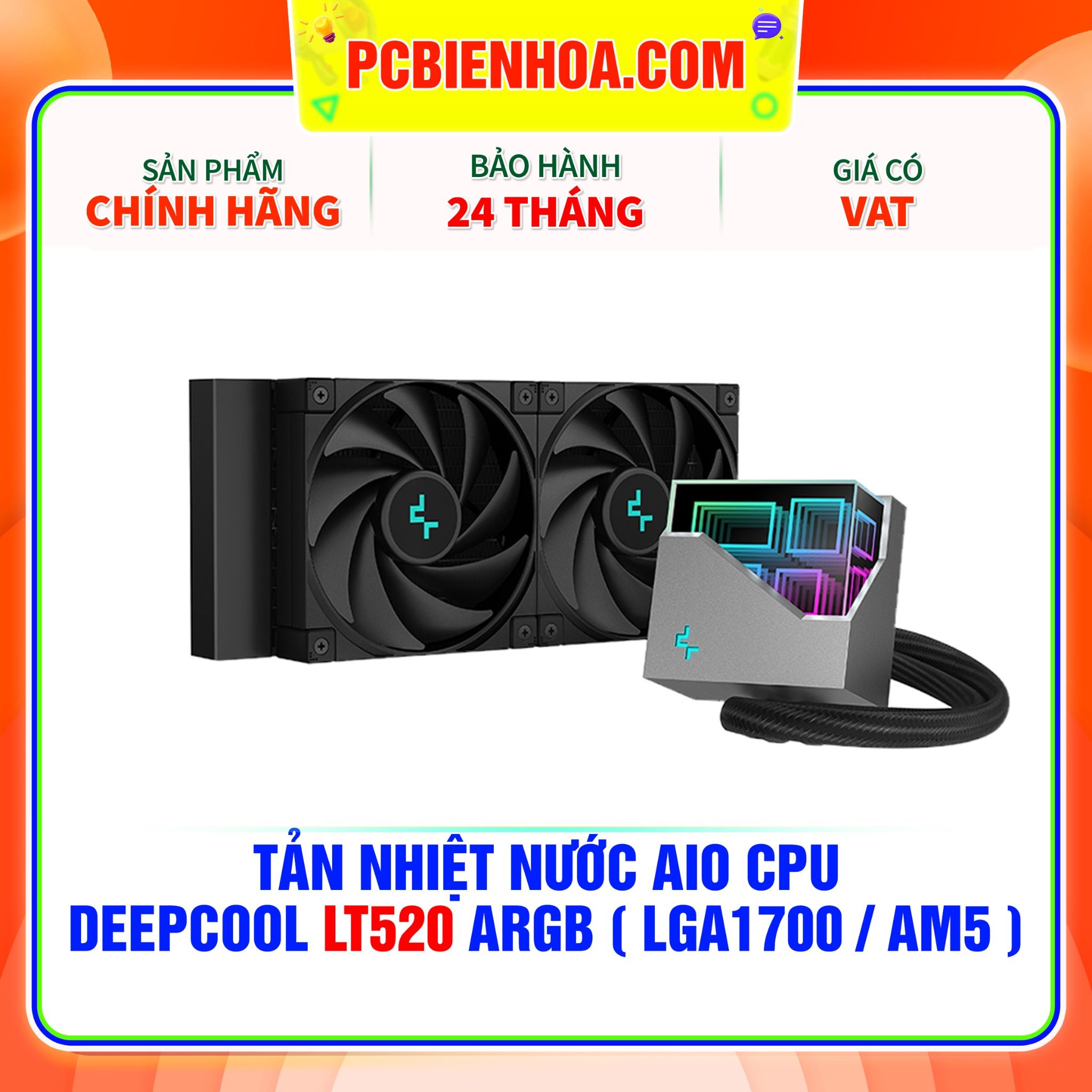  TẢN NHIỆT NƯỚC AIO CPU DEEPCOOL LT520 ARGB ( HỖ TRỢ SOCKET LGA1700 / AM5 ) 